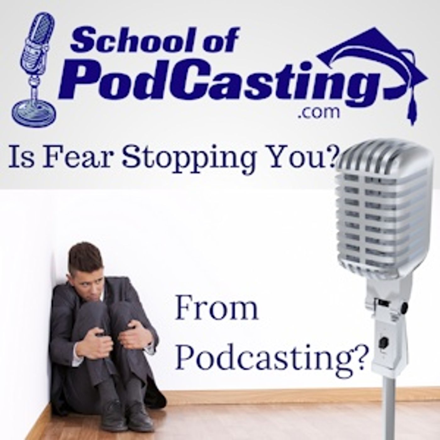 The School of Podcasting