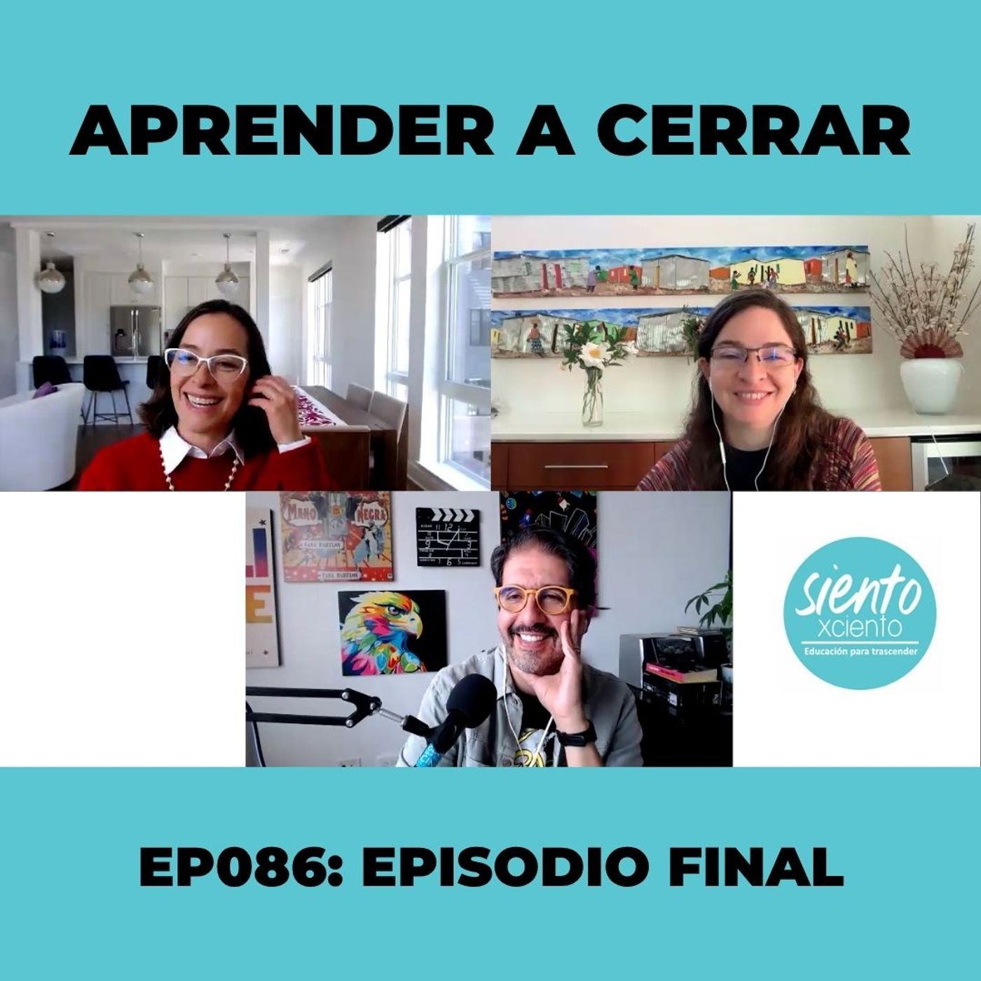 EP086: APRENDER A CERRAR | EPISODIO FINAL episode artwork