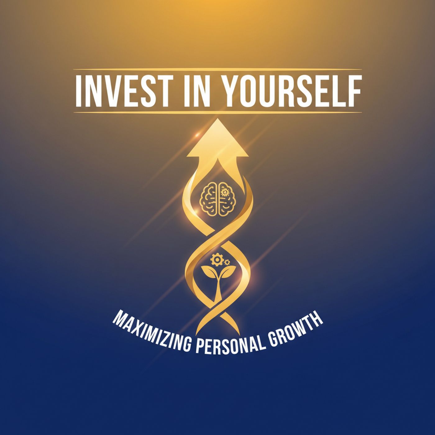 Invest in Yourself Maximizing Personal Growth cover art