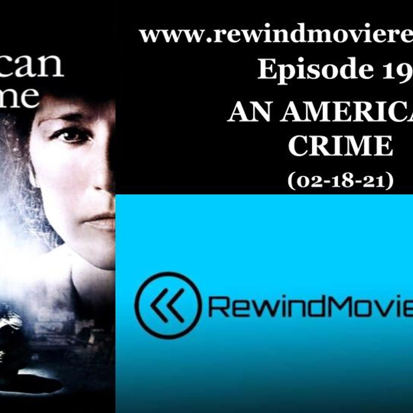 Ep. 19: An American Crime (02-18-21) thumbnail