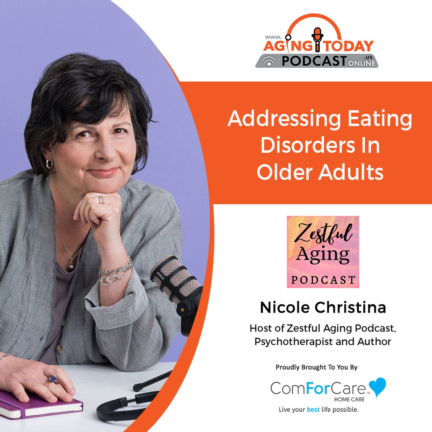 2/28/22: Nicole Christina from Zestful Aging Podcast | Addressing Eating Disorders in Older Adults