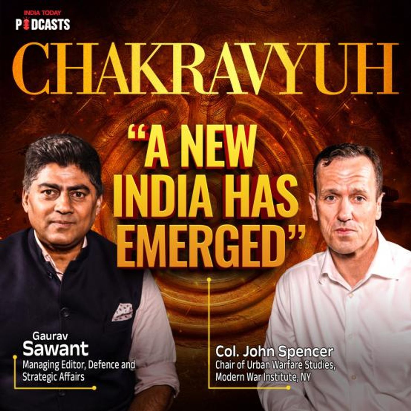This Is What Winning Looks Like” – John Spencer on India's Sindoor Strike Chakravyuh | Ep 04
