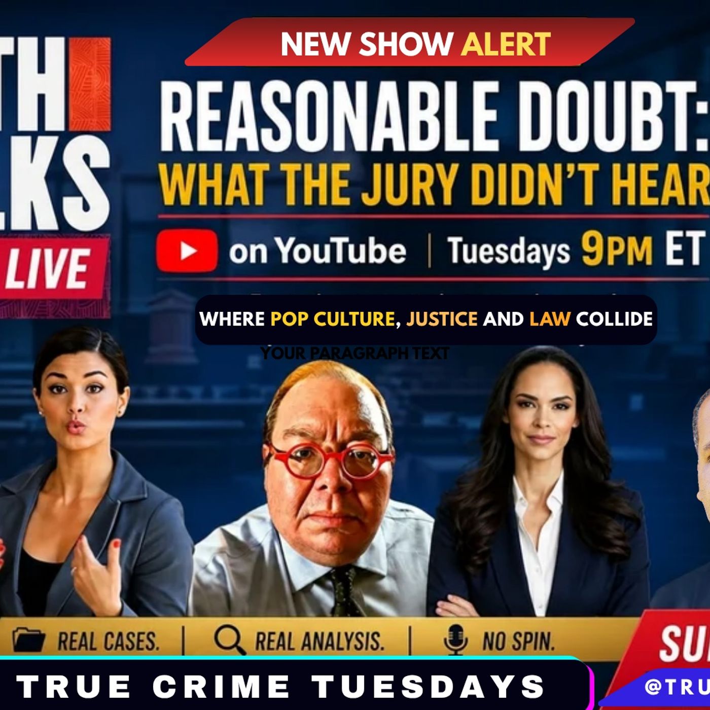 REASONABLE DOUBT: The Jury Didn't Hear