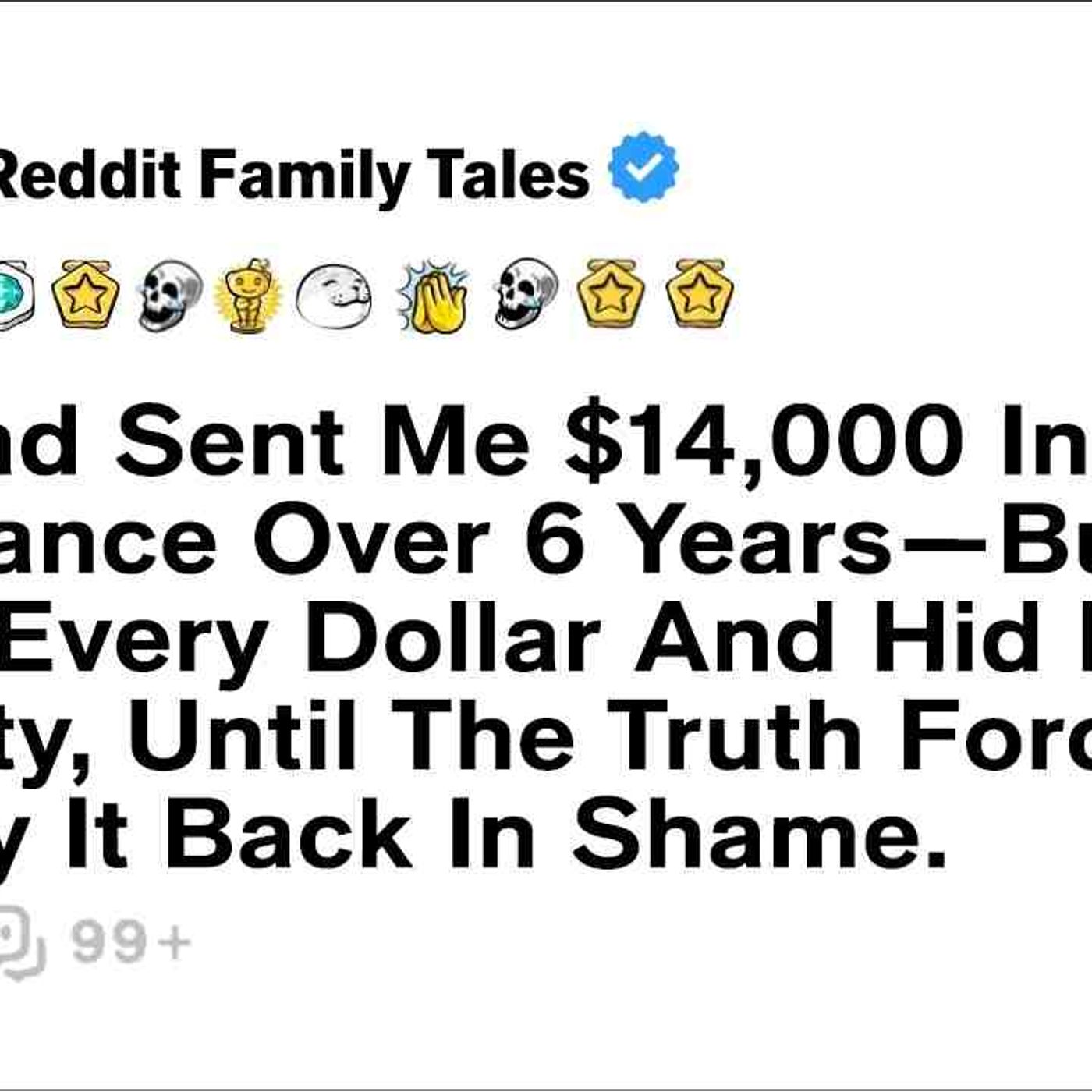 My Dad Sent Me _14_000 In Allowance Over 6 Years_But Mom Stole Every Dollar... - Reddit Family Tales episode artwork