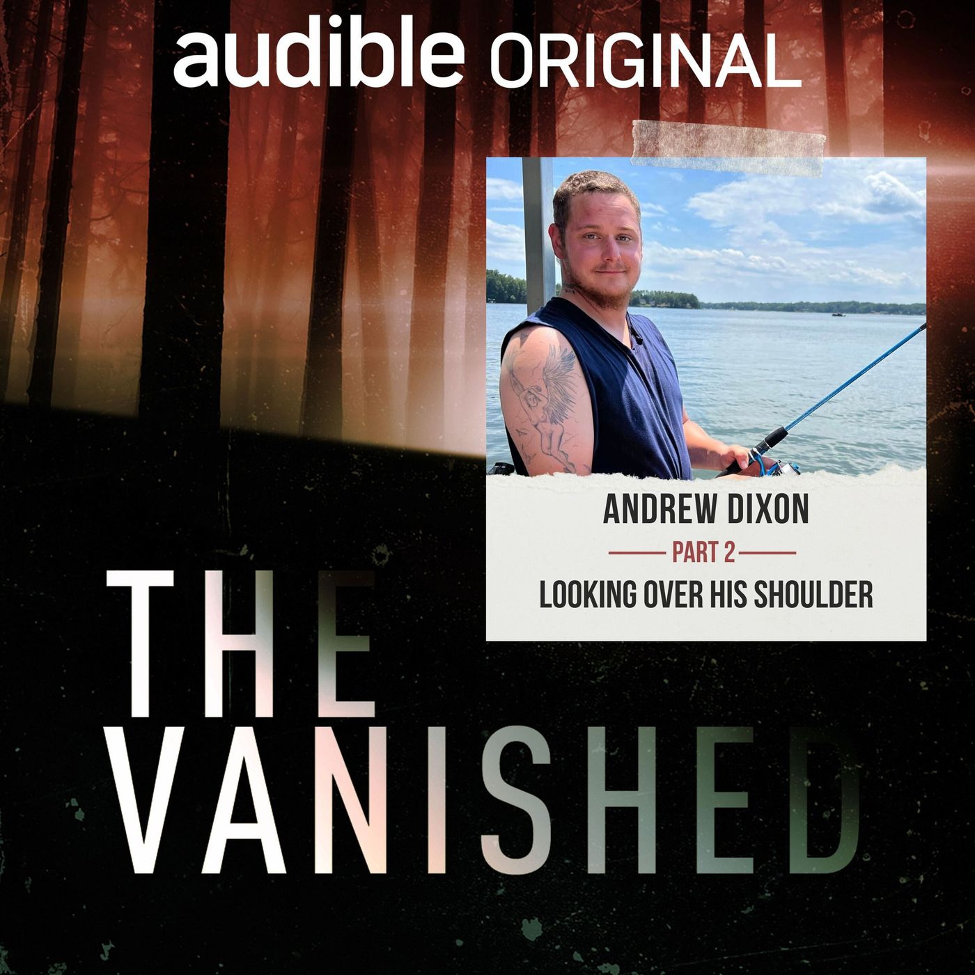 Andrew Dixon Part 2: Looking Over His Shoulder episode artwork
