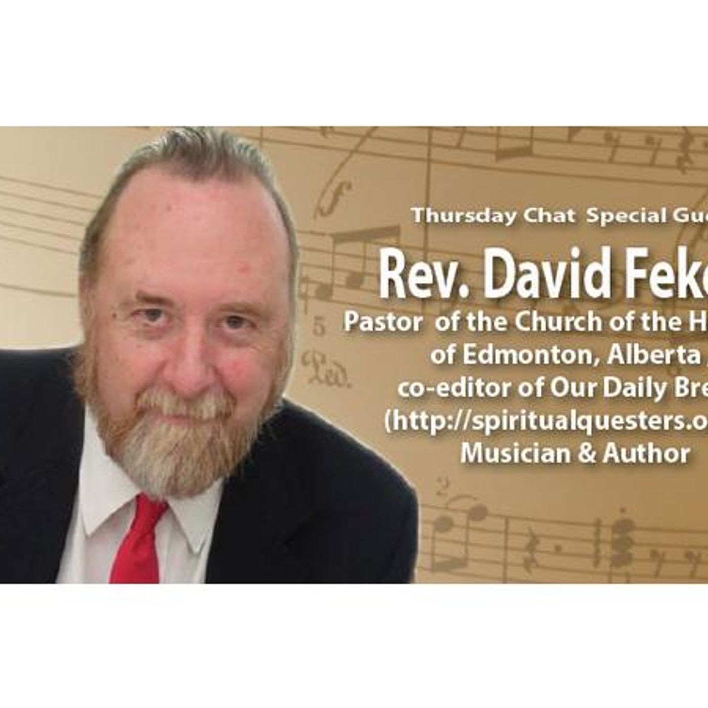 Interview with Rev. Dr. David Fekete - Pastor, Author, Musician episode artwork