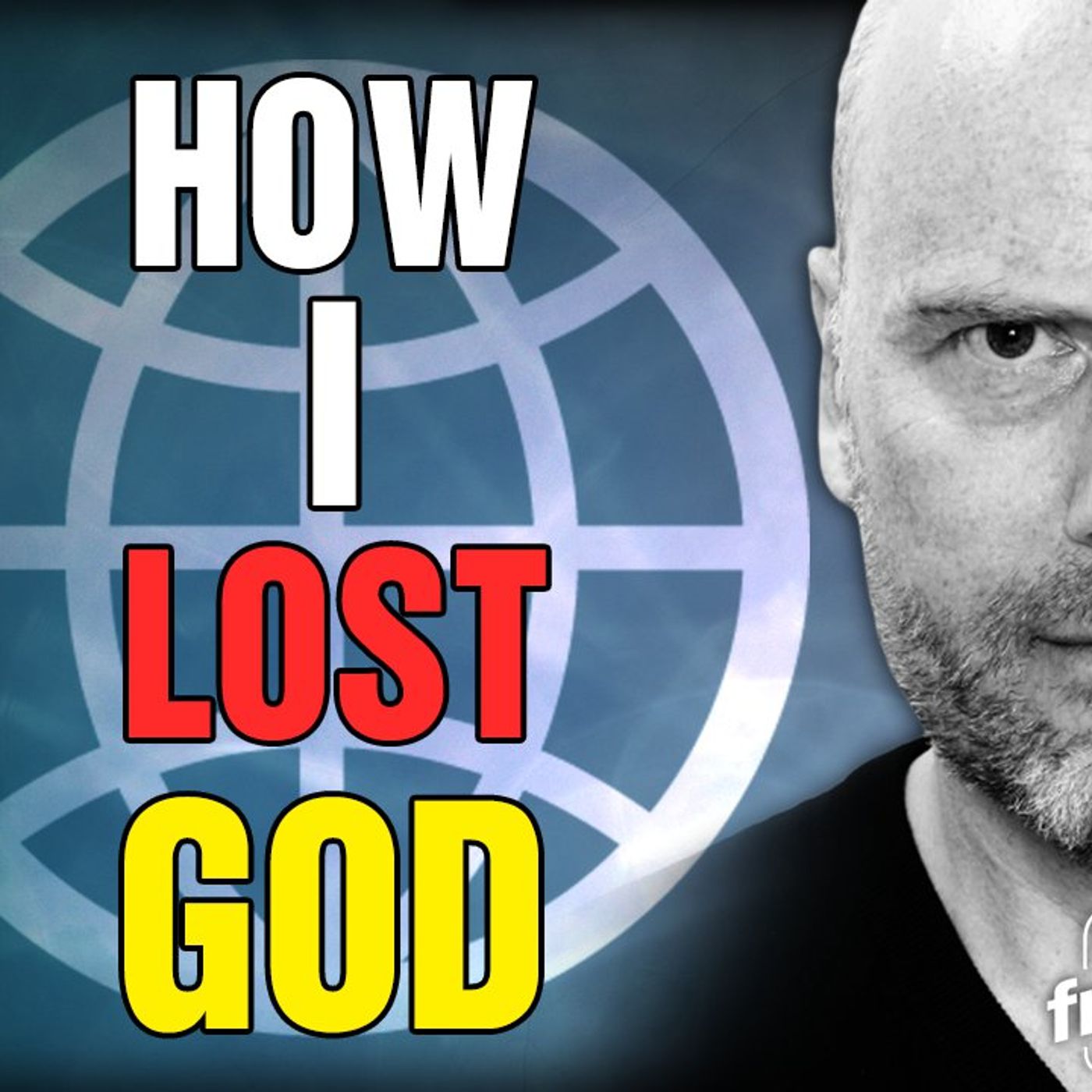 6069 How I Lost GOD! episode artwork
