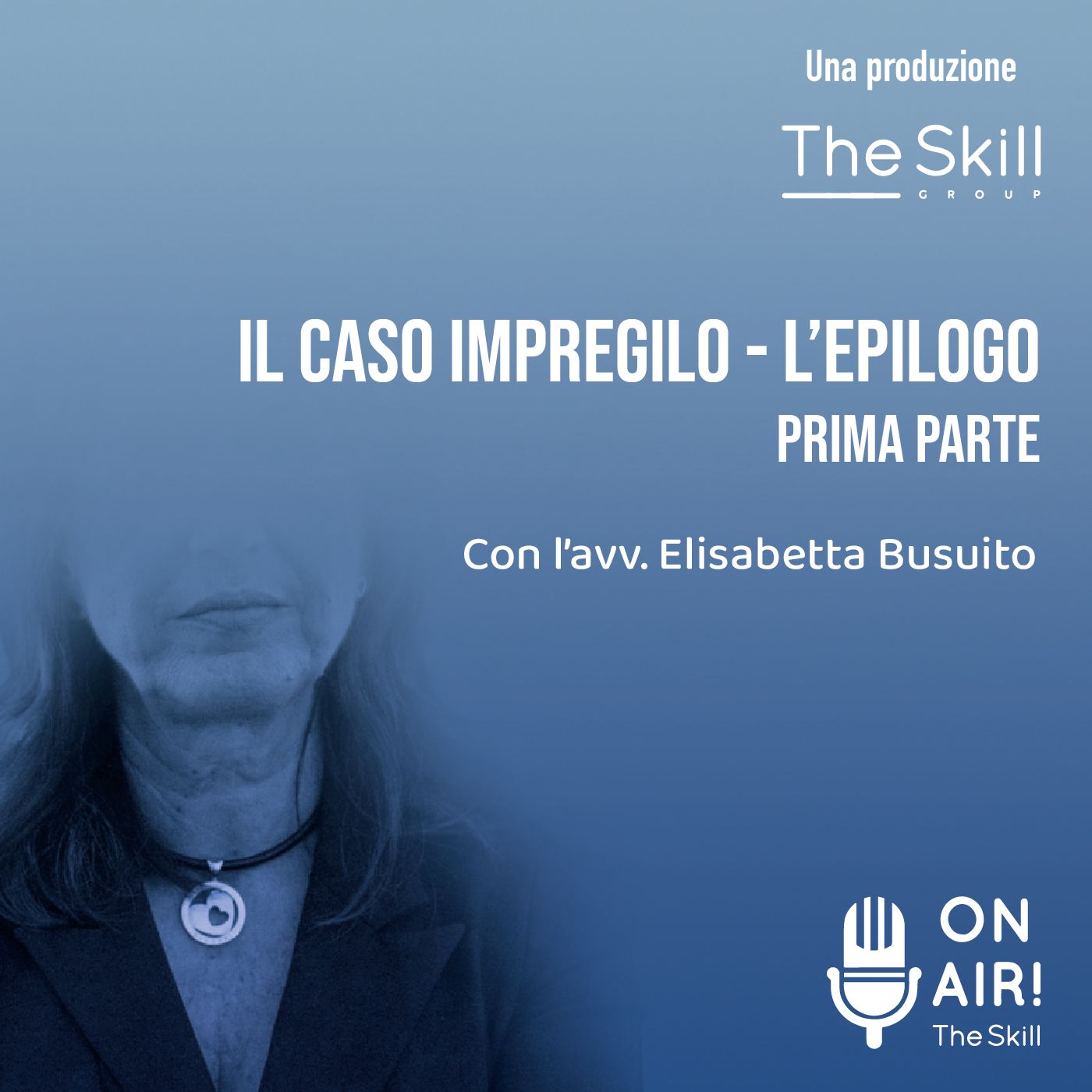 Ep. 57: Il Caso Impregilo - L'epilogo. Prima parte. Con l'avv. Elisabetta Busuito (Partner di "B - Società tra avvocati") Ep. 57: Il Caso Impregilo - L'epilogo. Prima parte. Con l'avv. Elisabetta Busuito (Partner di "B - Società tra avvocati")