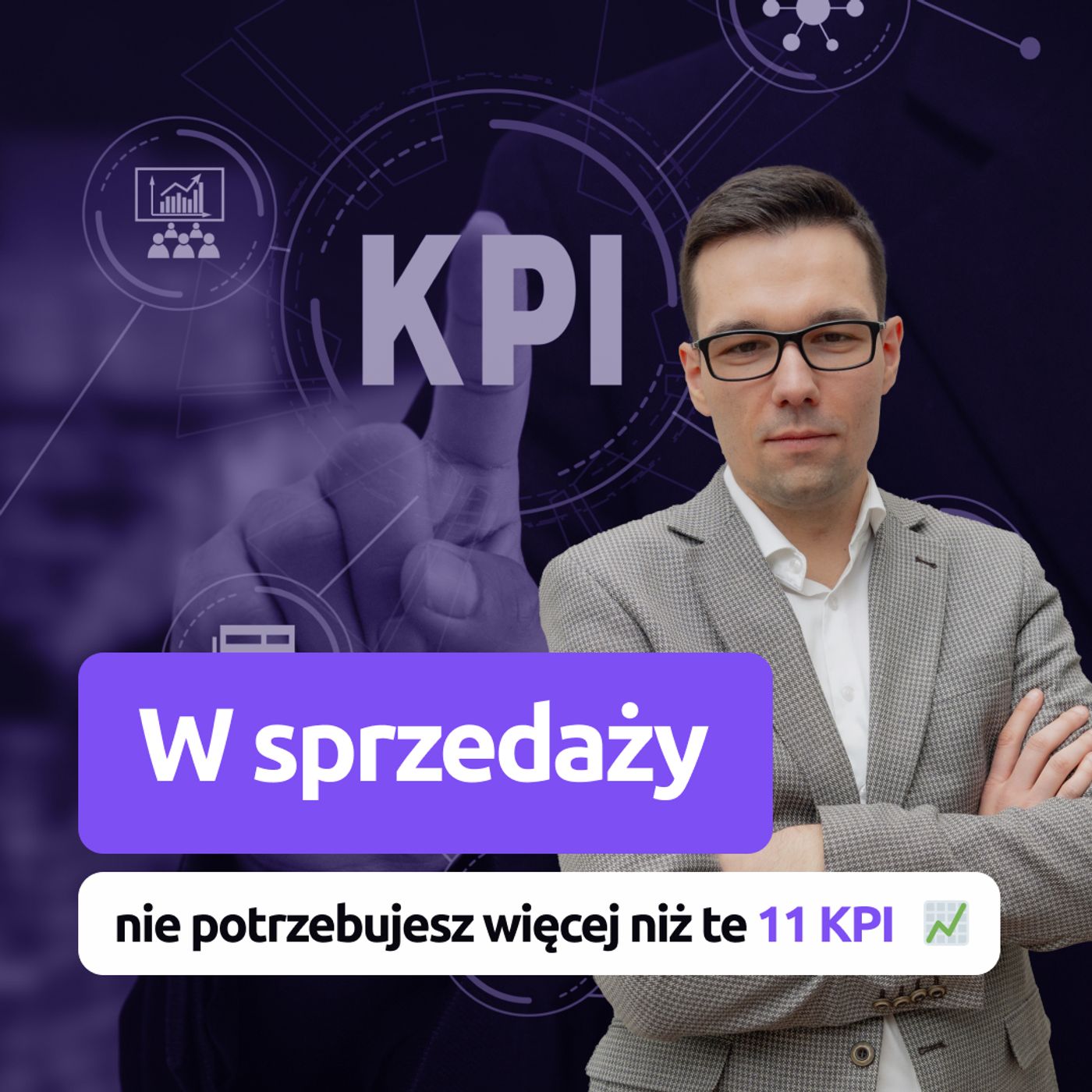 Jak mierzyć wyniki w sprzedaży B2B? 11 wskaźników, które powinieneś sprawdzać w swojej firmie episode artwork
