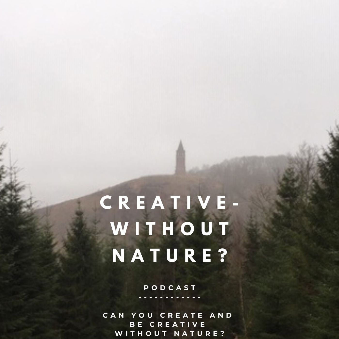 Creative - without Nature?