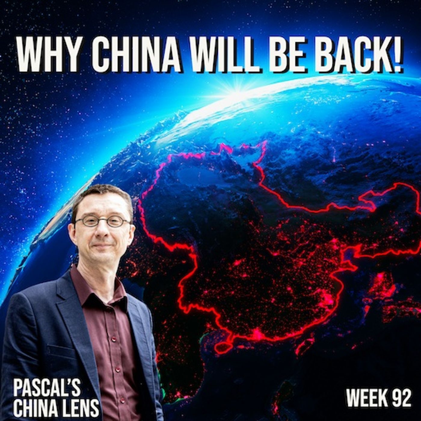 Why China will be back!