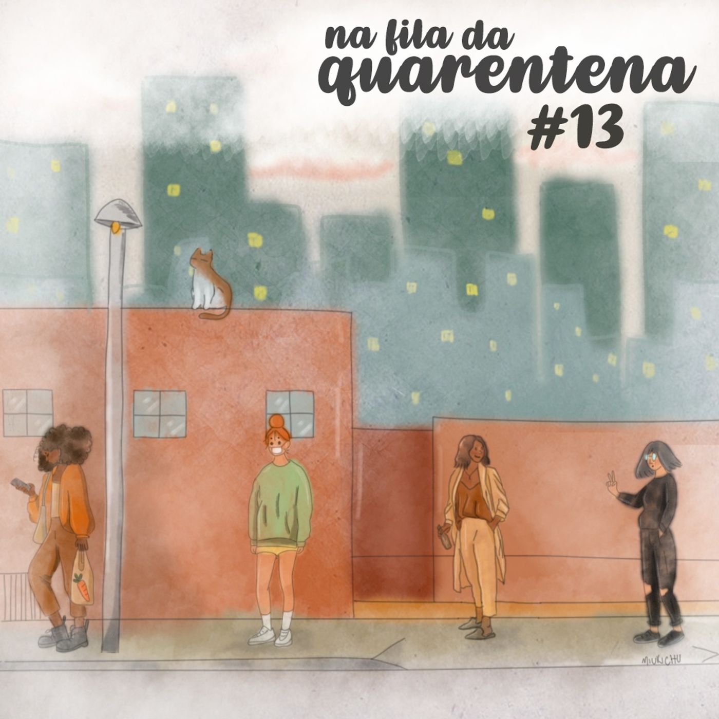 Quem é Você na Fila da Quarentena?