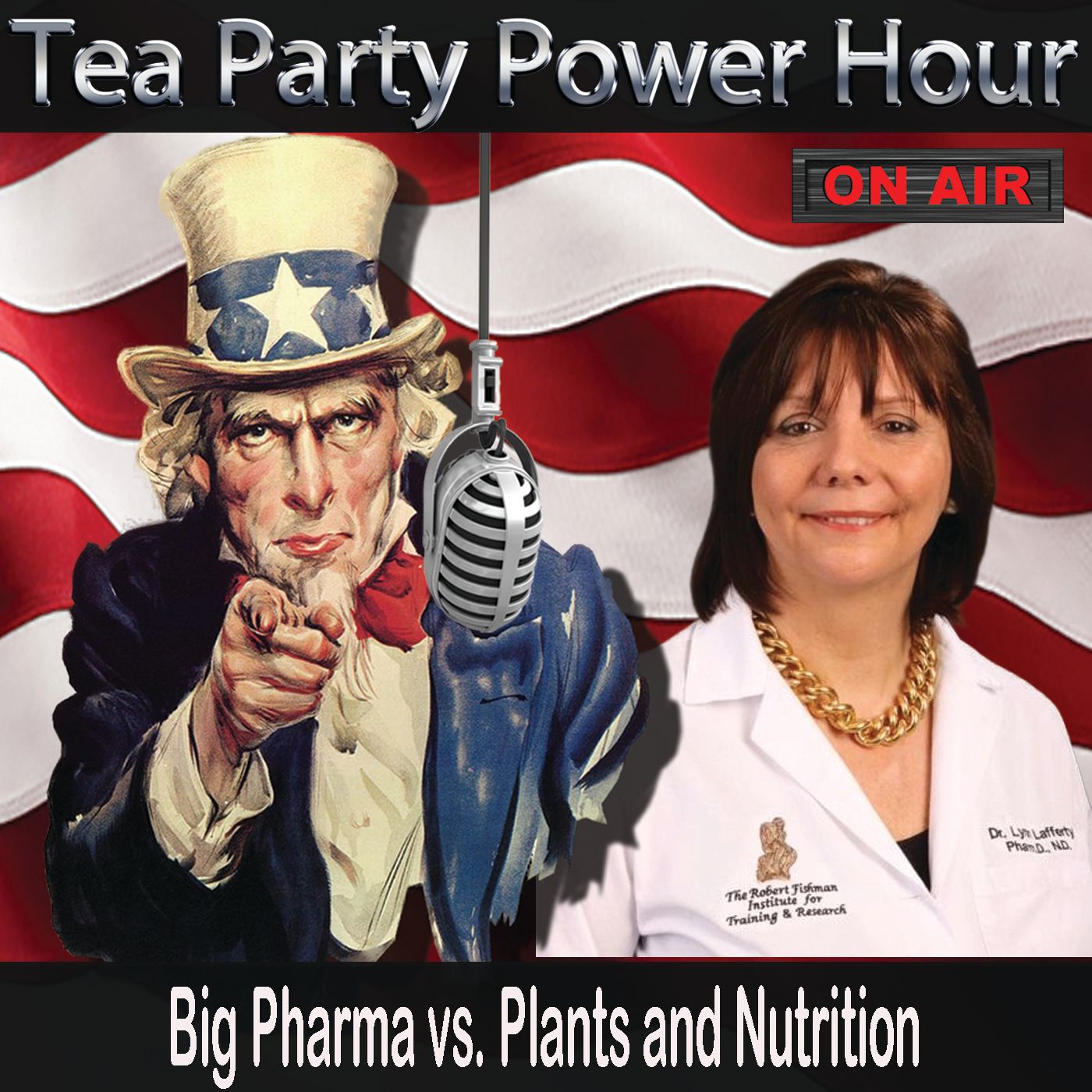 Dr. Lynn Lafferty PHarm.D. : Big Pharma vs. Plants and Nutrition - Which Works Best??? episode artwork