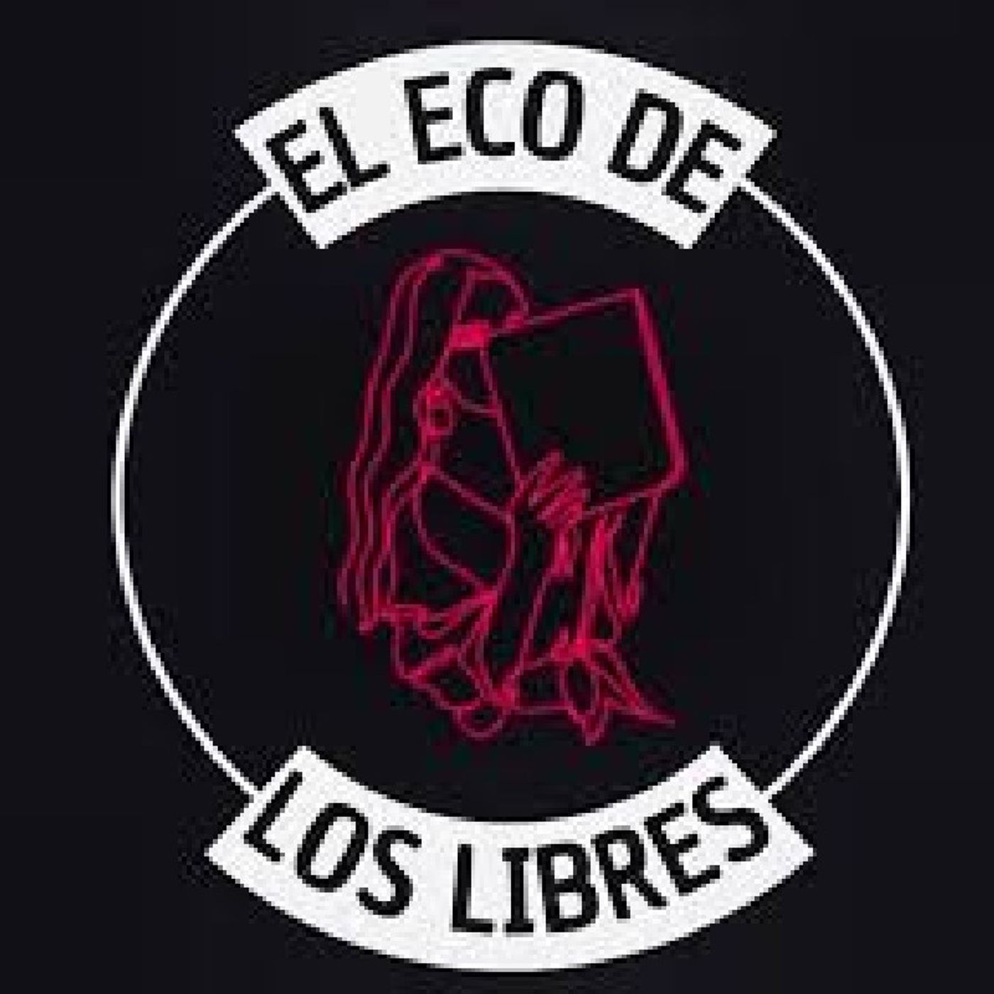 El podcast de El Eco de los Libres