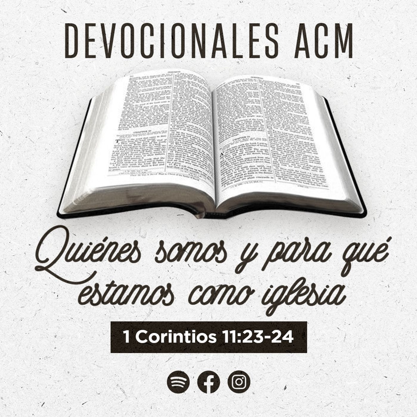 Quiénes somos y para qué estamos como iglesia | 1 Corintios 11:23-24