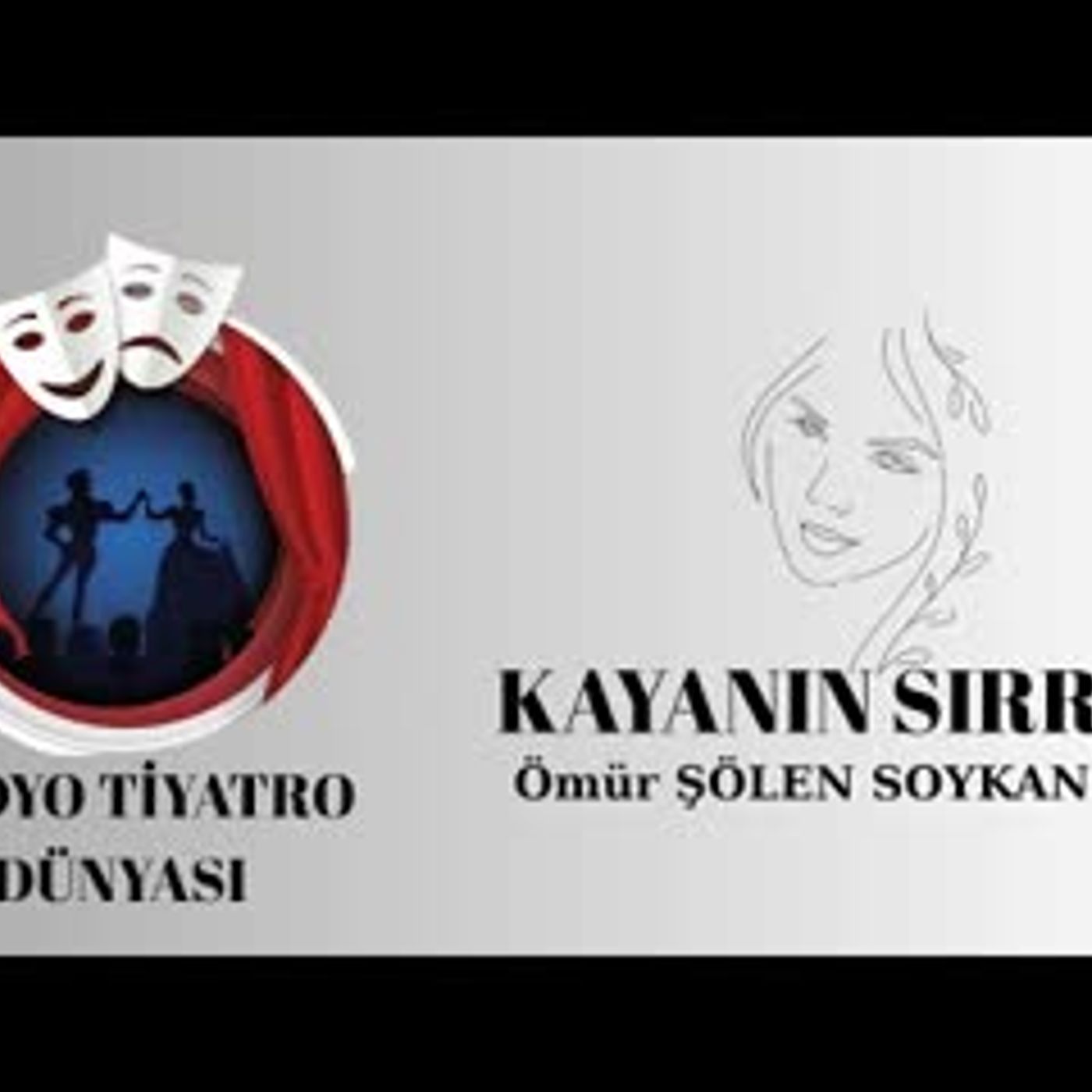 Kayanın Sırrı - Ömür Şölen Soykan - Radyo Tiyatrosu Polisiye episode artwork