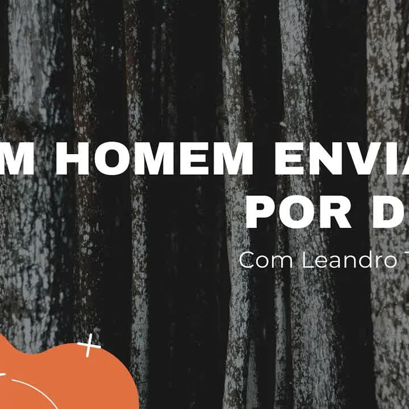 Um homem enviado por Deus episode artwork