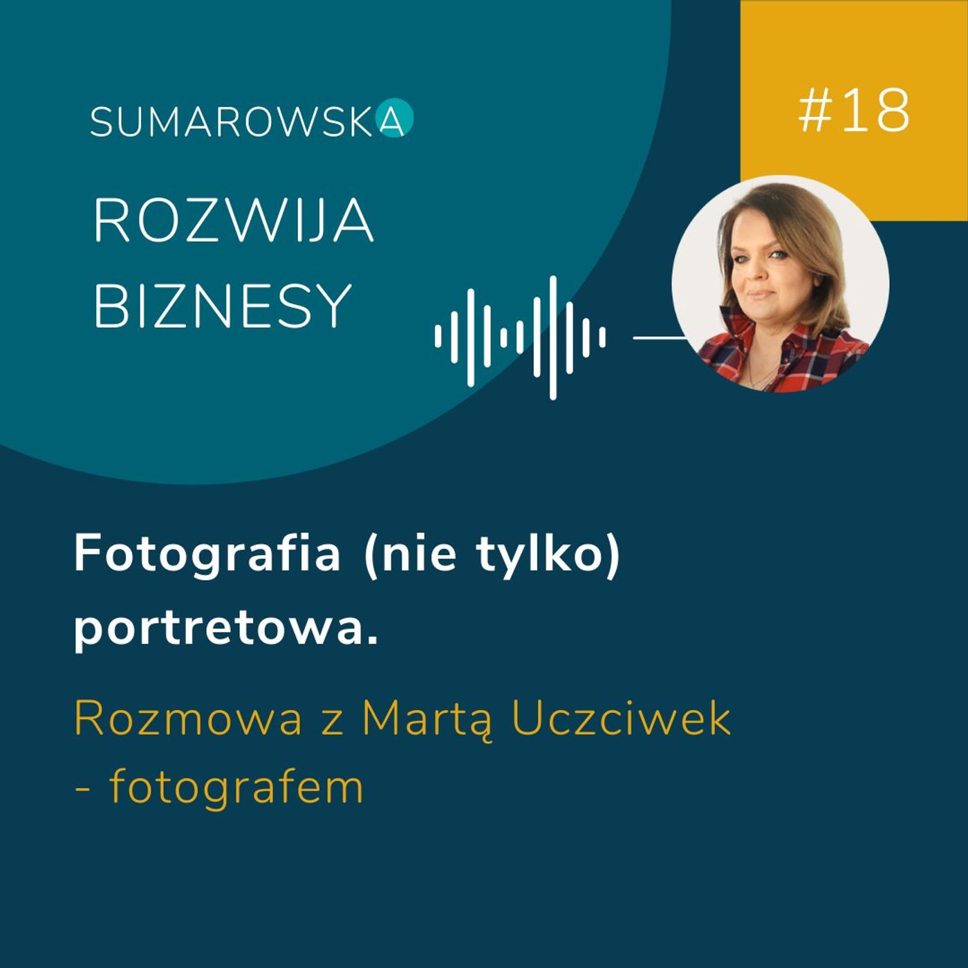 Sumarowska rozwija biznesy