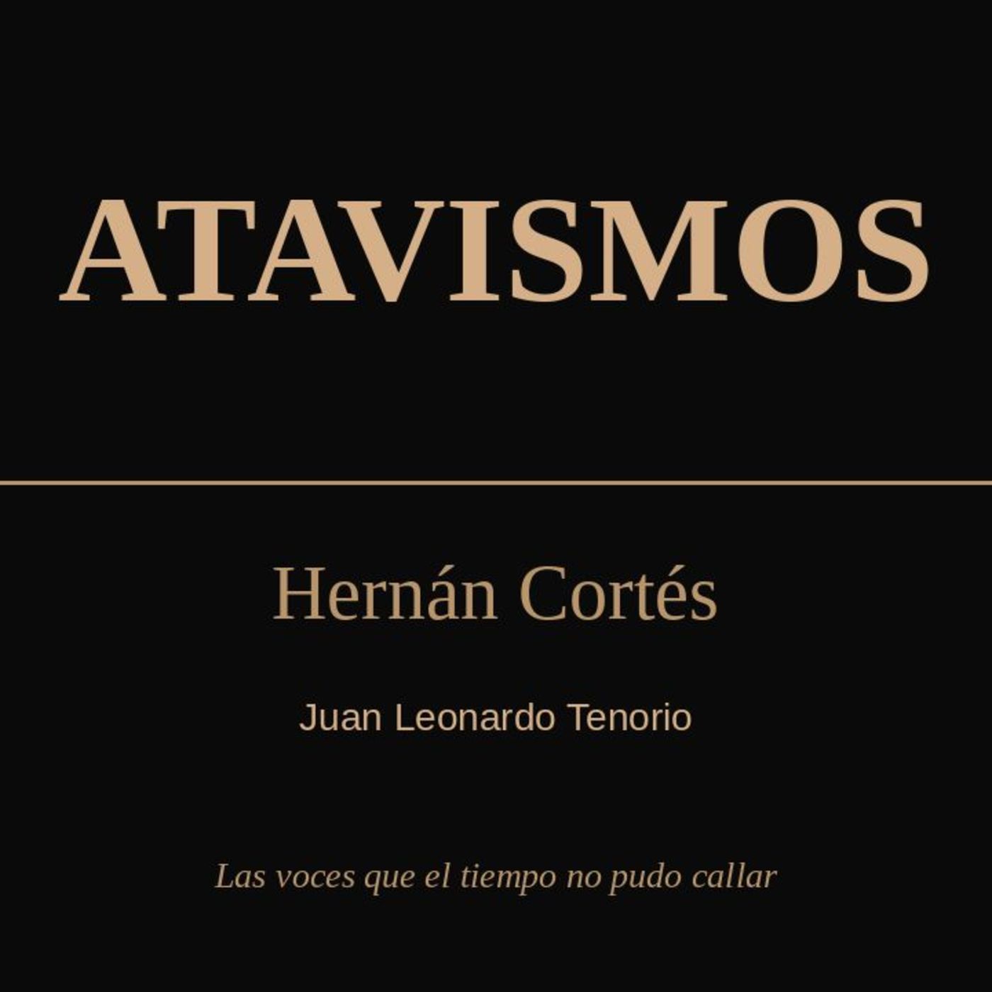 EPISODIO 6: Hernán Cortés episode artwork