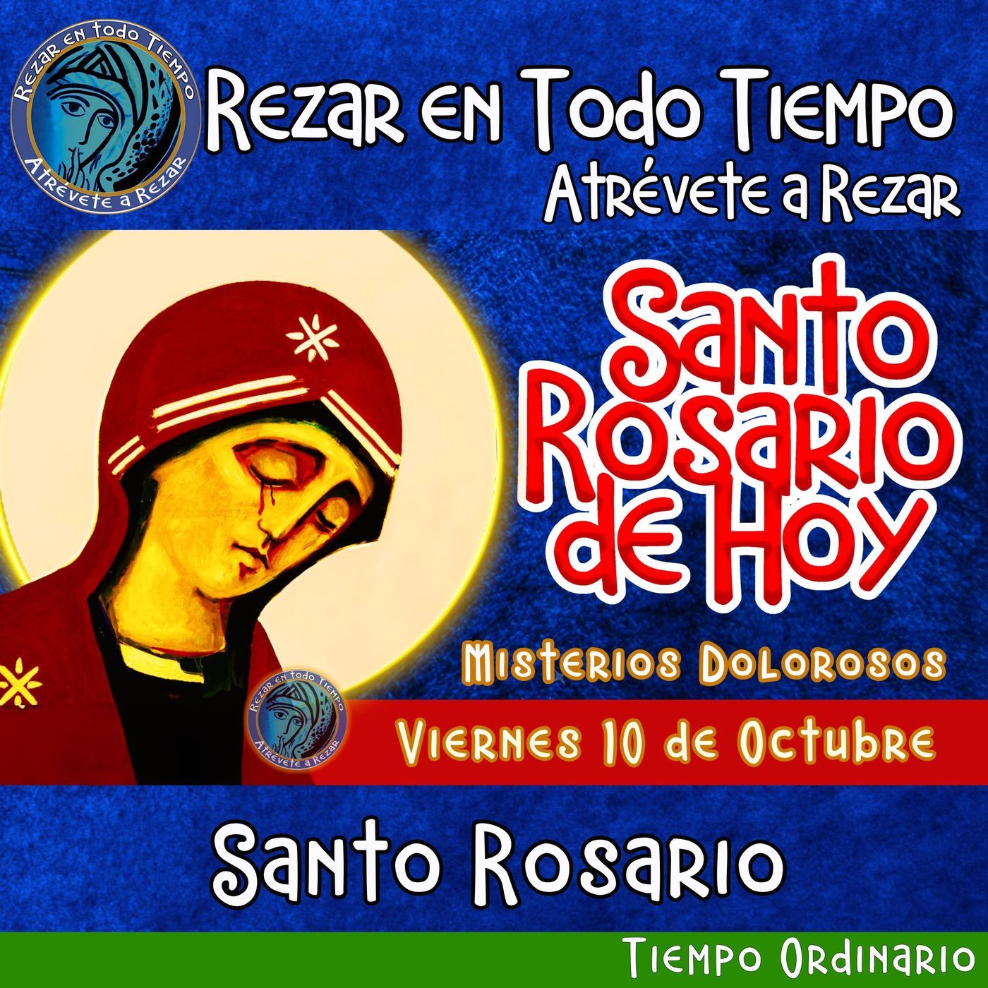 🔴 Rosario de hoy  Viernes 10 de Octubre 2025 🌹 MISTERIOS DOLOROSOS.