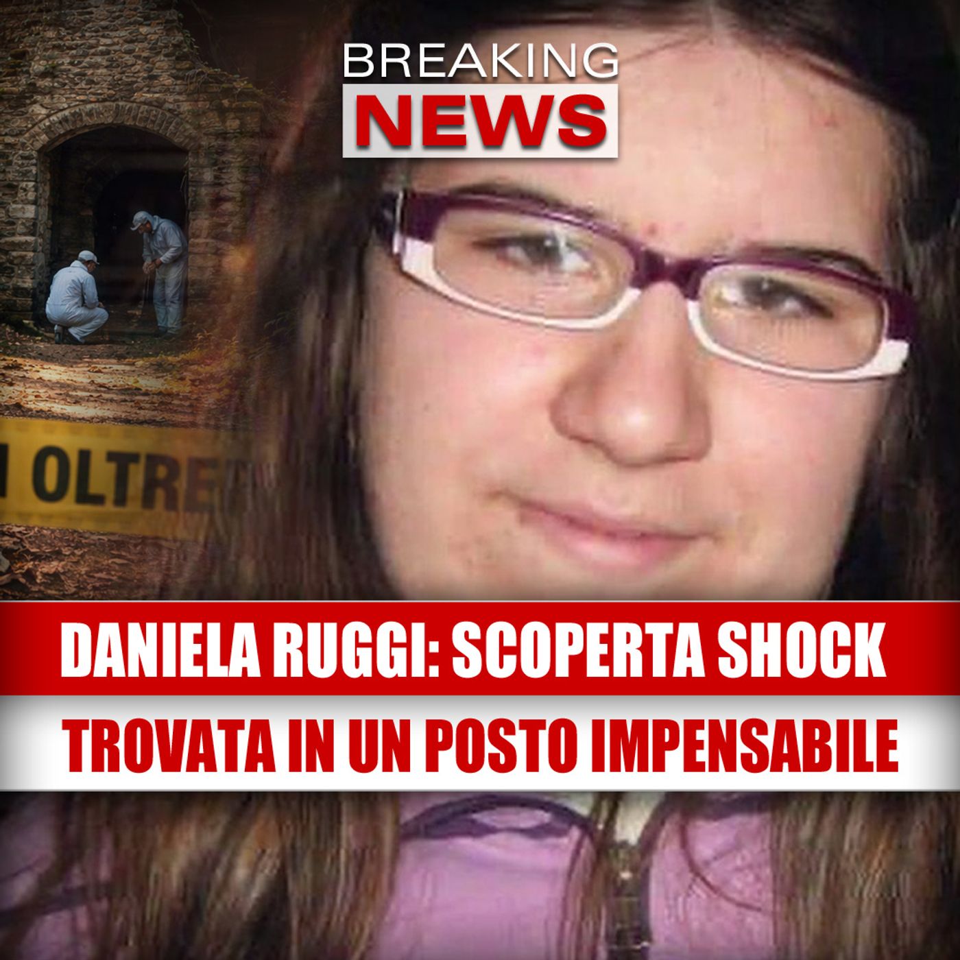 Daniela Ruggi, la svolta nel caso: trovati i resti in un posto impensabile