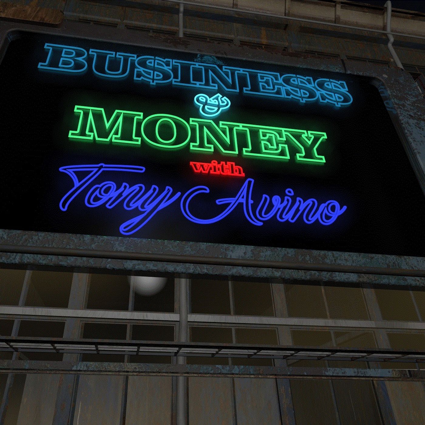 Business&Money - Tony Avino