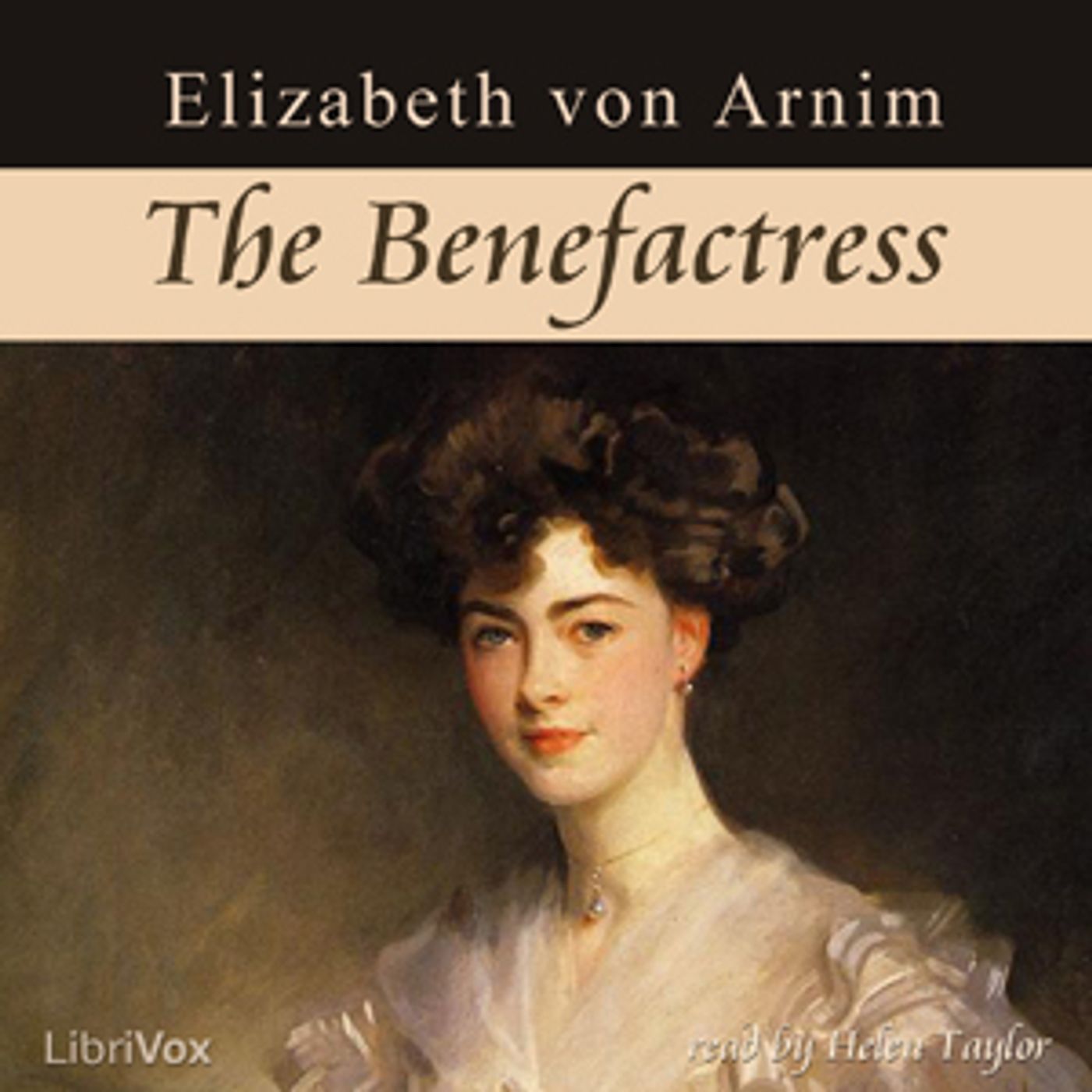 The Benefactress by Elizabeth von Arnim