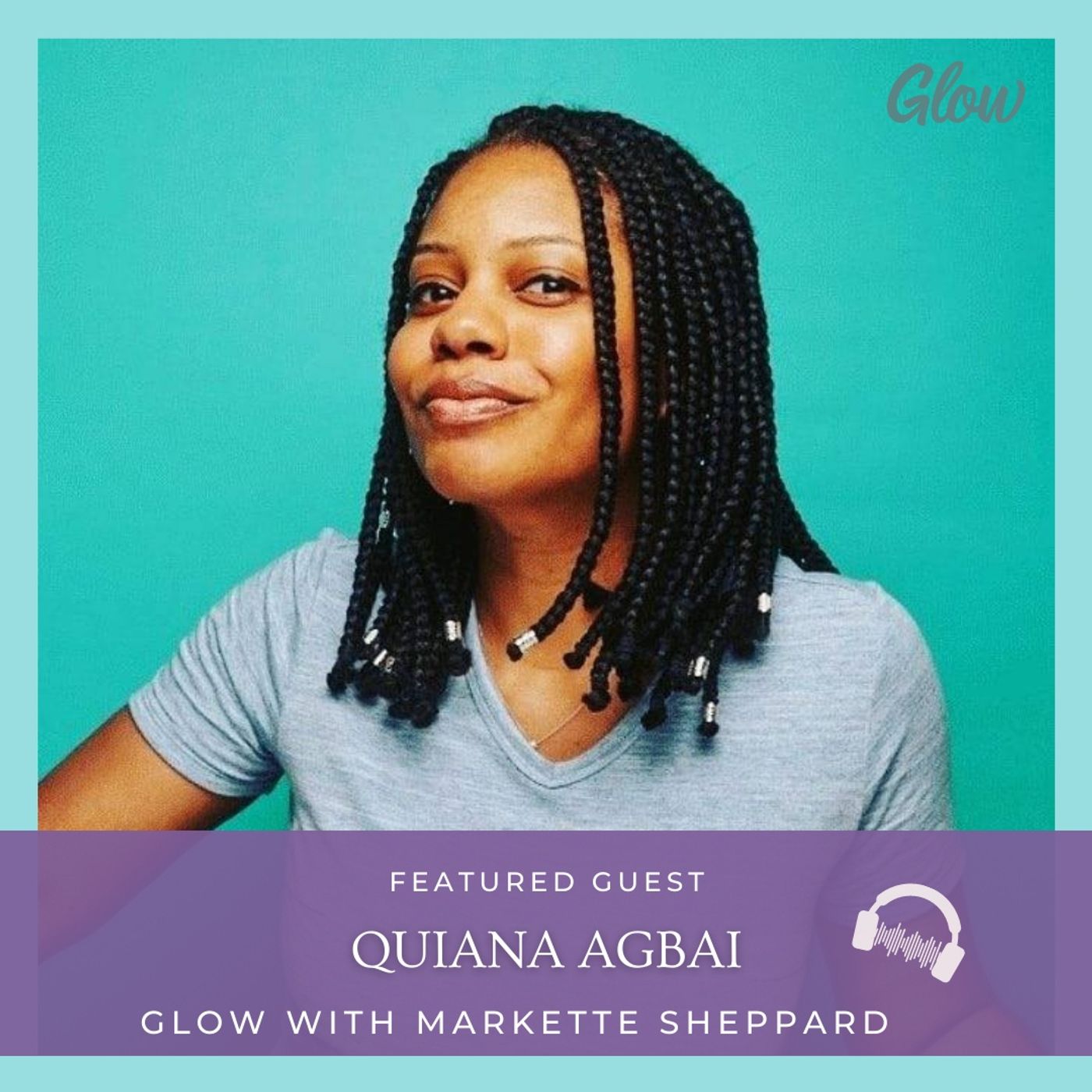 Glow with Markette Sheppard