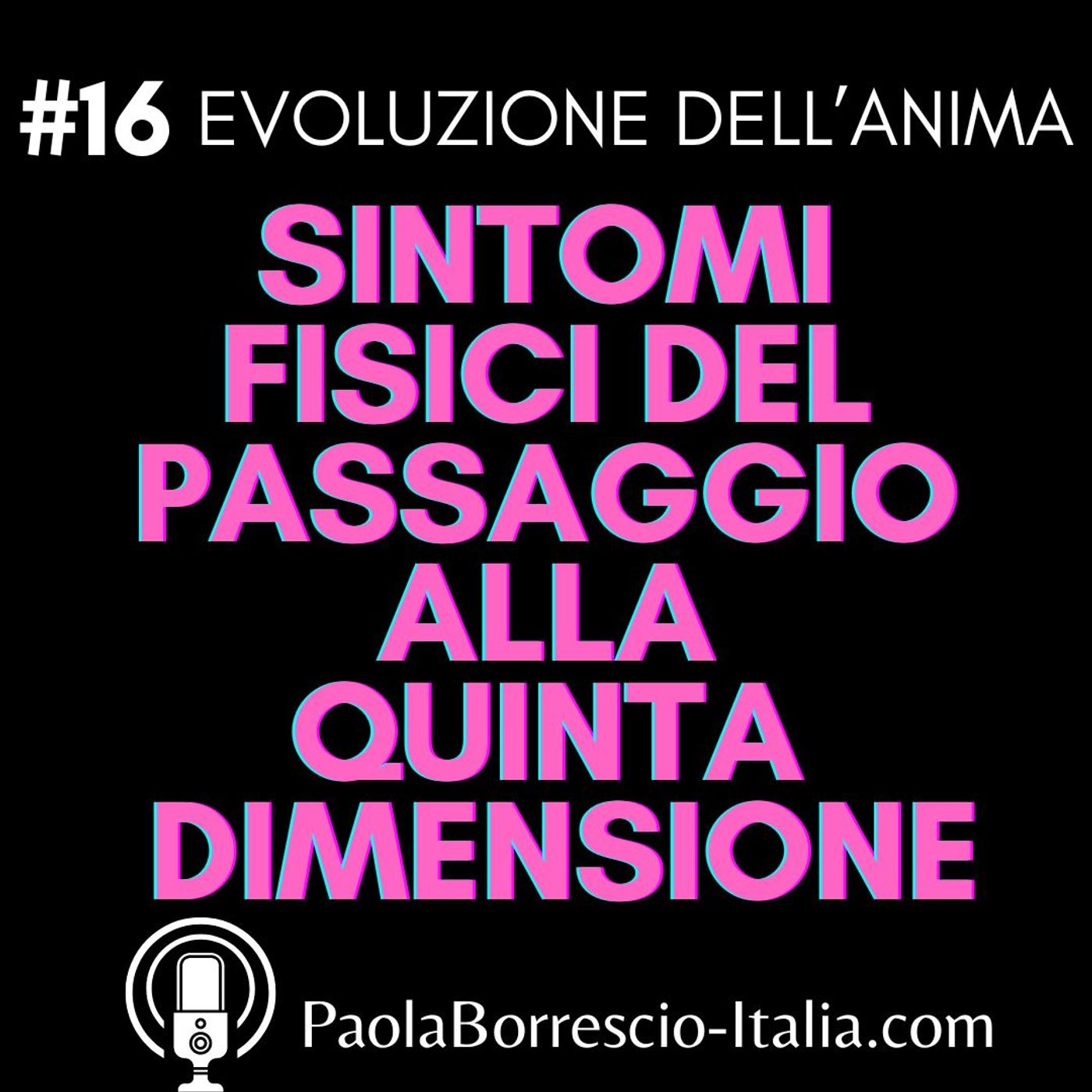EVOLUZIONE DELL\'ANIMA di Paola Borrescio