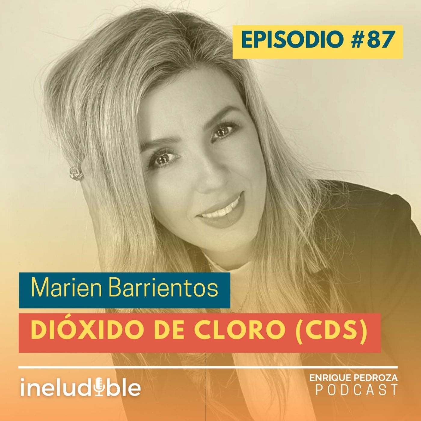 Episodio #87 Dióxido de Cloro (CDS) episode artwork