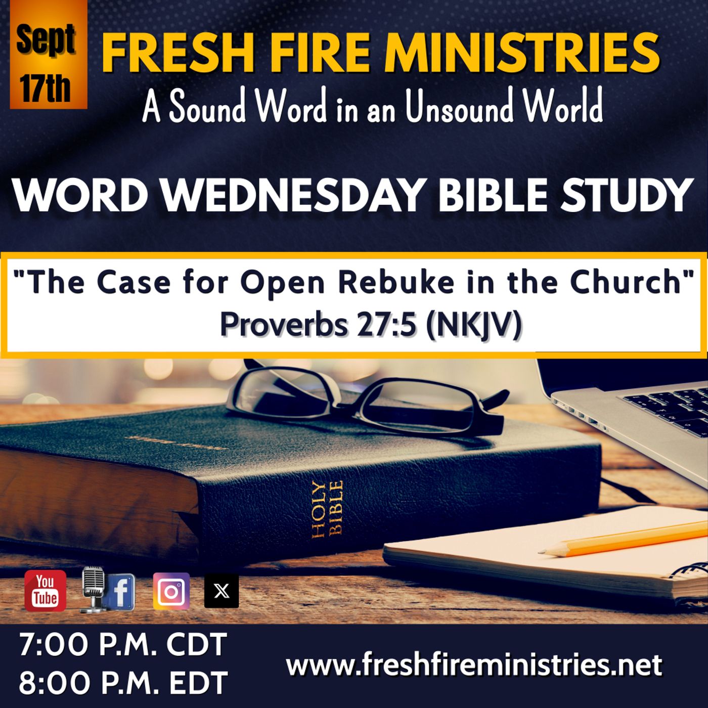 Word Wednesday Bible Study "The Case for Open Rebuke in the Church" Proverbs 27:5 (NKJV) episode artwork