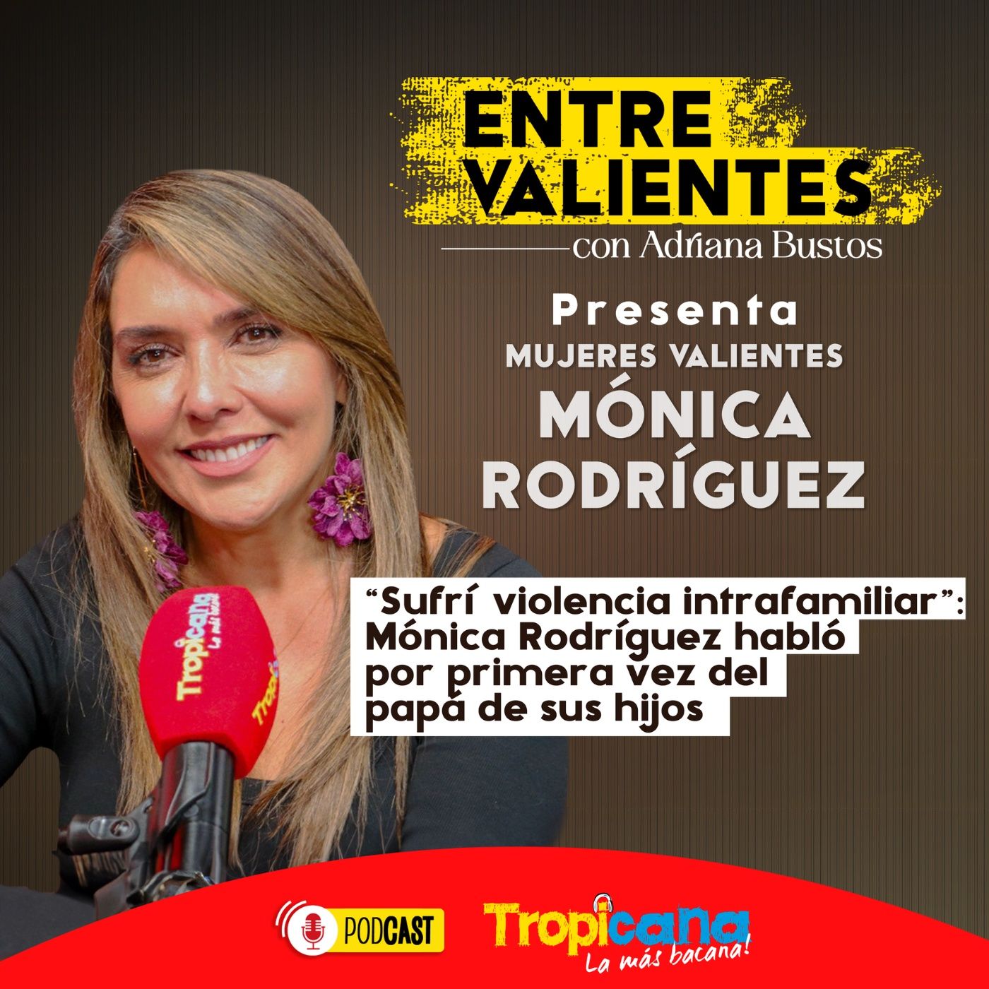 Entre Valientes con Adriana Bustos