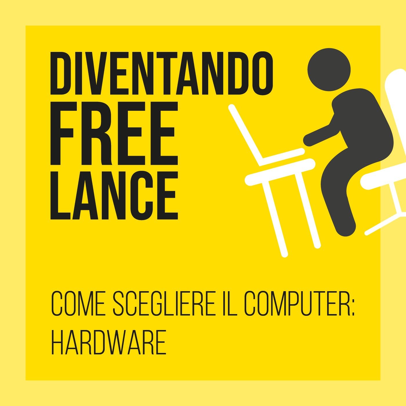 Diventando Freelance