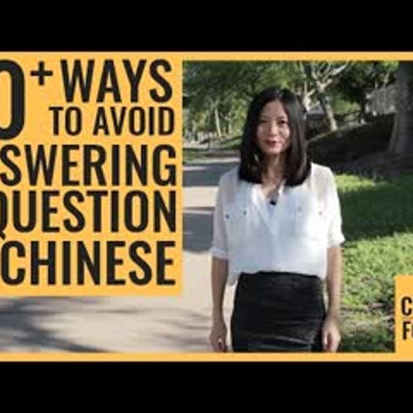 10+ Ways to Avoid A Question In Chinese   Say No Comment in Chinese episode artwork