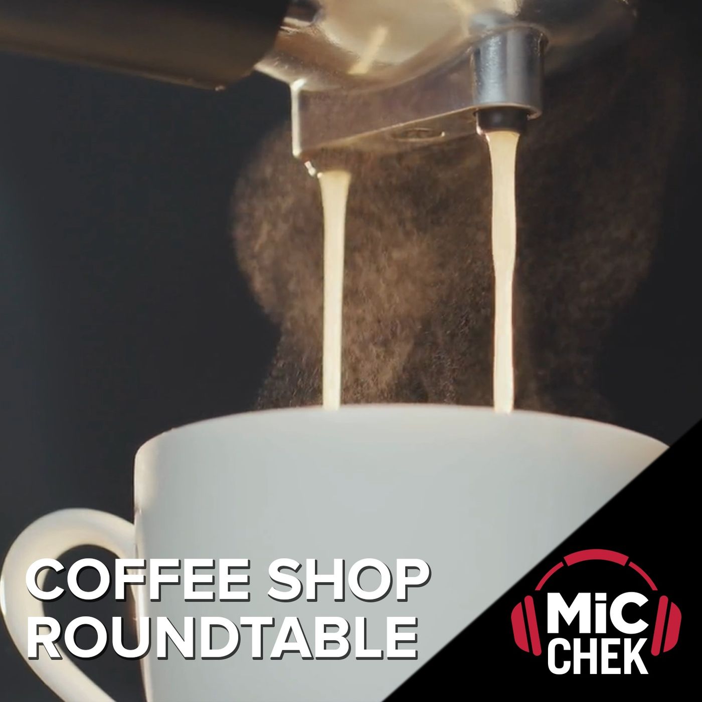 Ep. 176 - Revisiting the Coffee Shop ROUNDTABLE