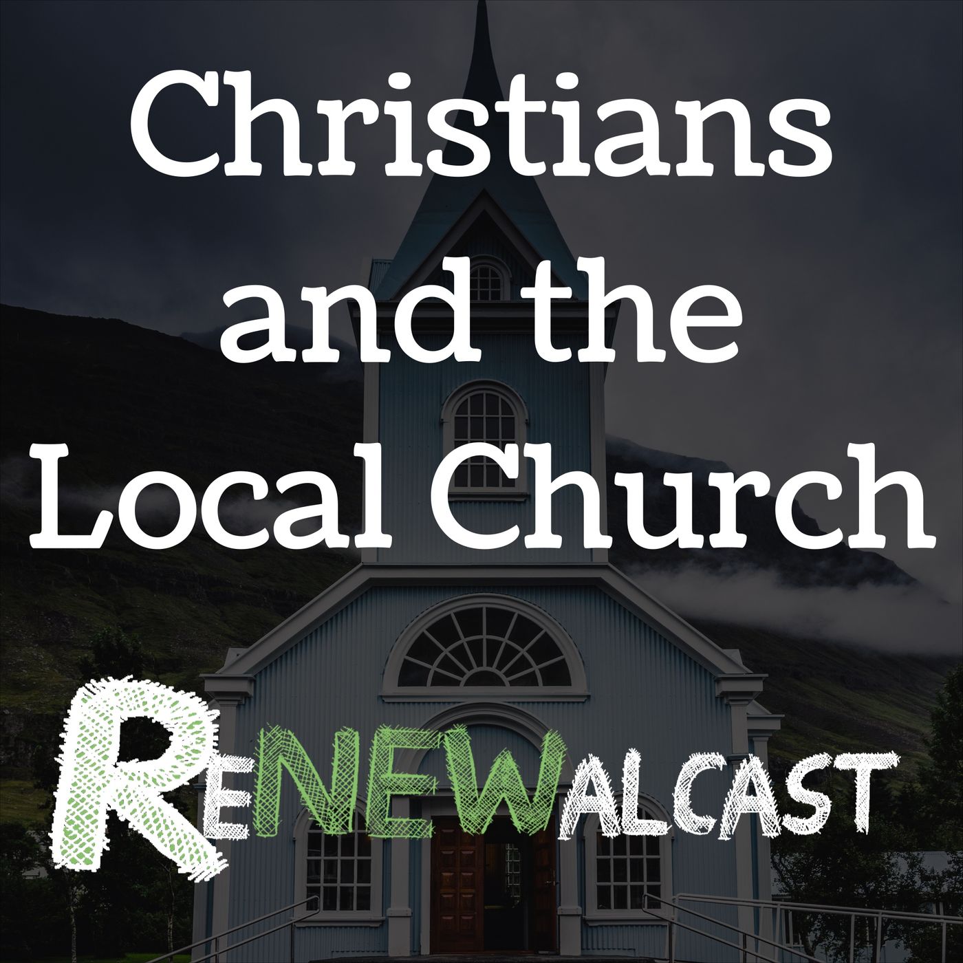 Christians and the Local Church
