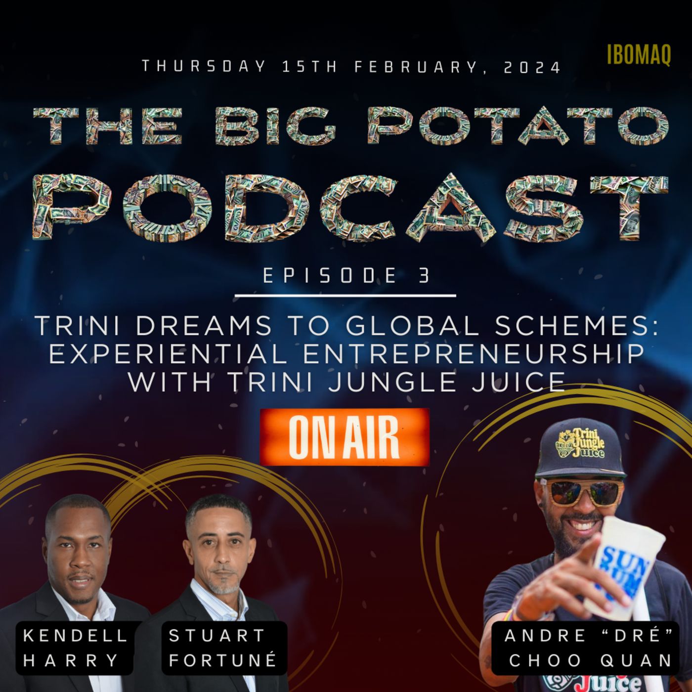 Episode 3: Trini Dreams to Global Schemes with Trini Jungle Juice episode artwork