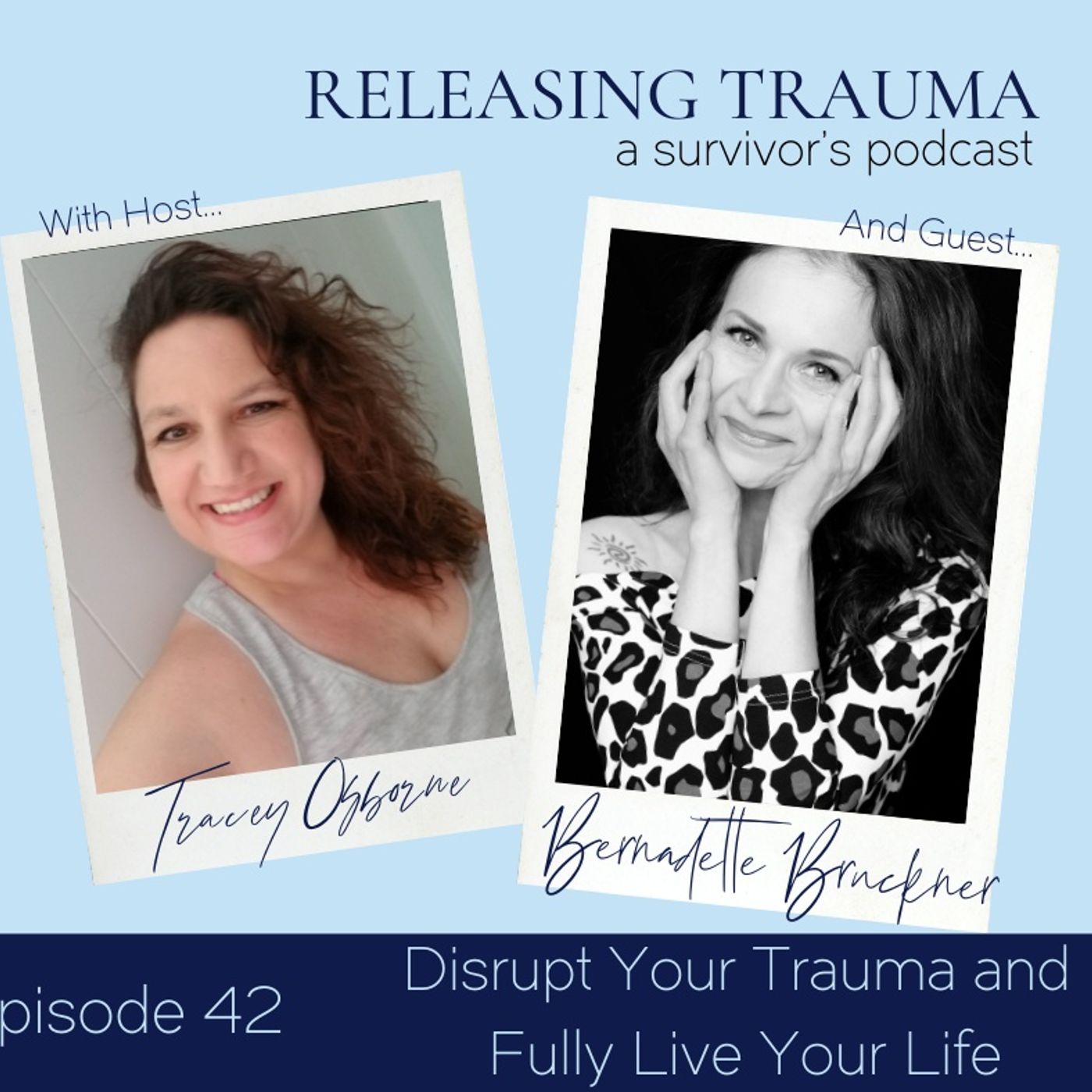 Releasing Trauma; a Survivor\'s Podcast