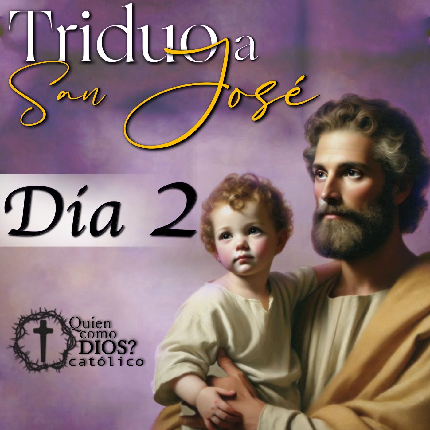 TRIDUO ▶︎Oracion SAN JOSÉ 🟤 Día 2 ⎮Ayuda en causas imposibles⎮