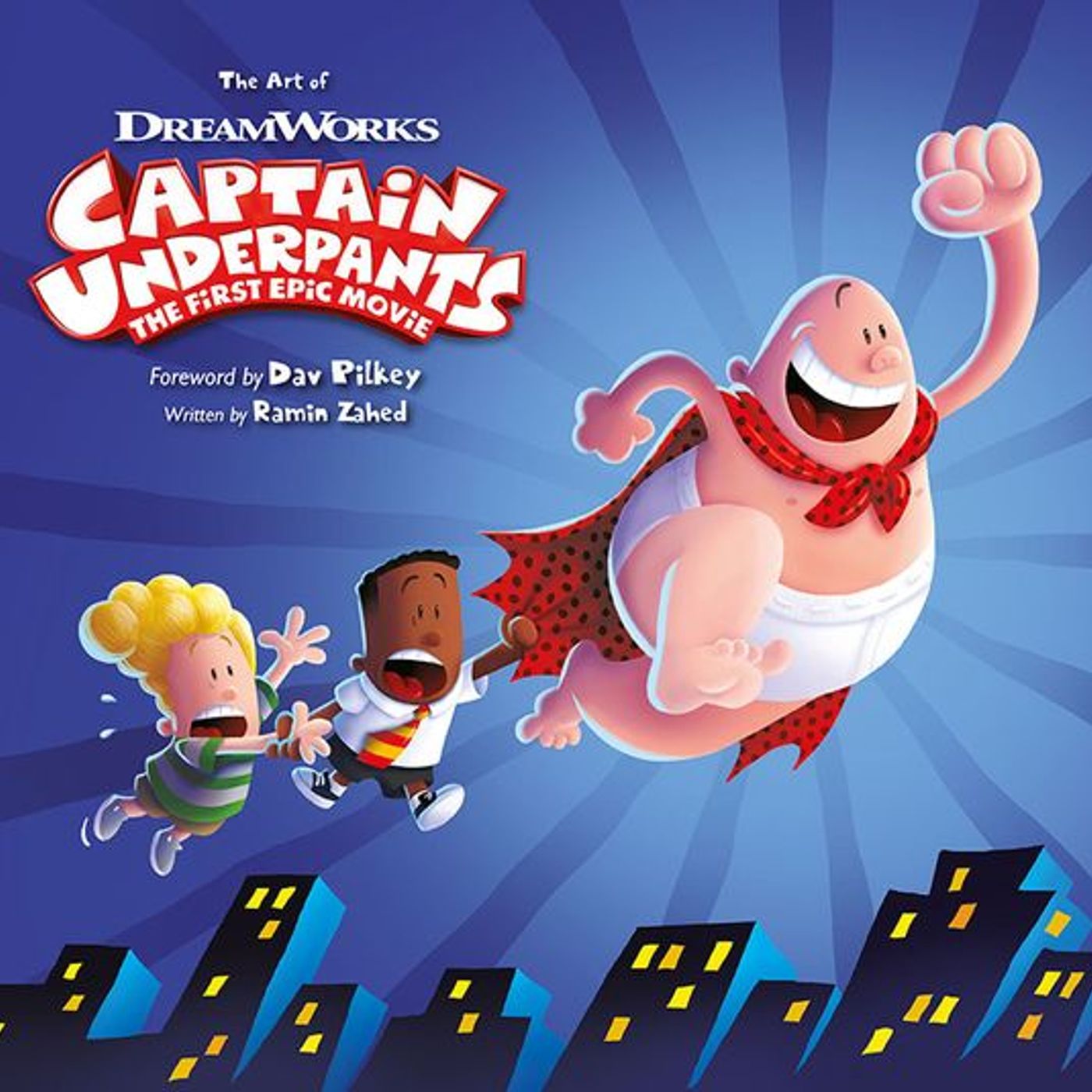 Captain Underpants (2017) Dav Pilkey, Kevin Hart, Ed Helms, Nick Kroll, and Jordan Peale