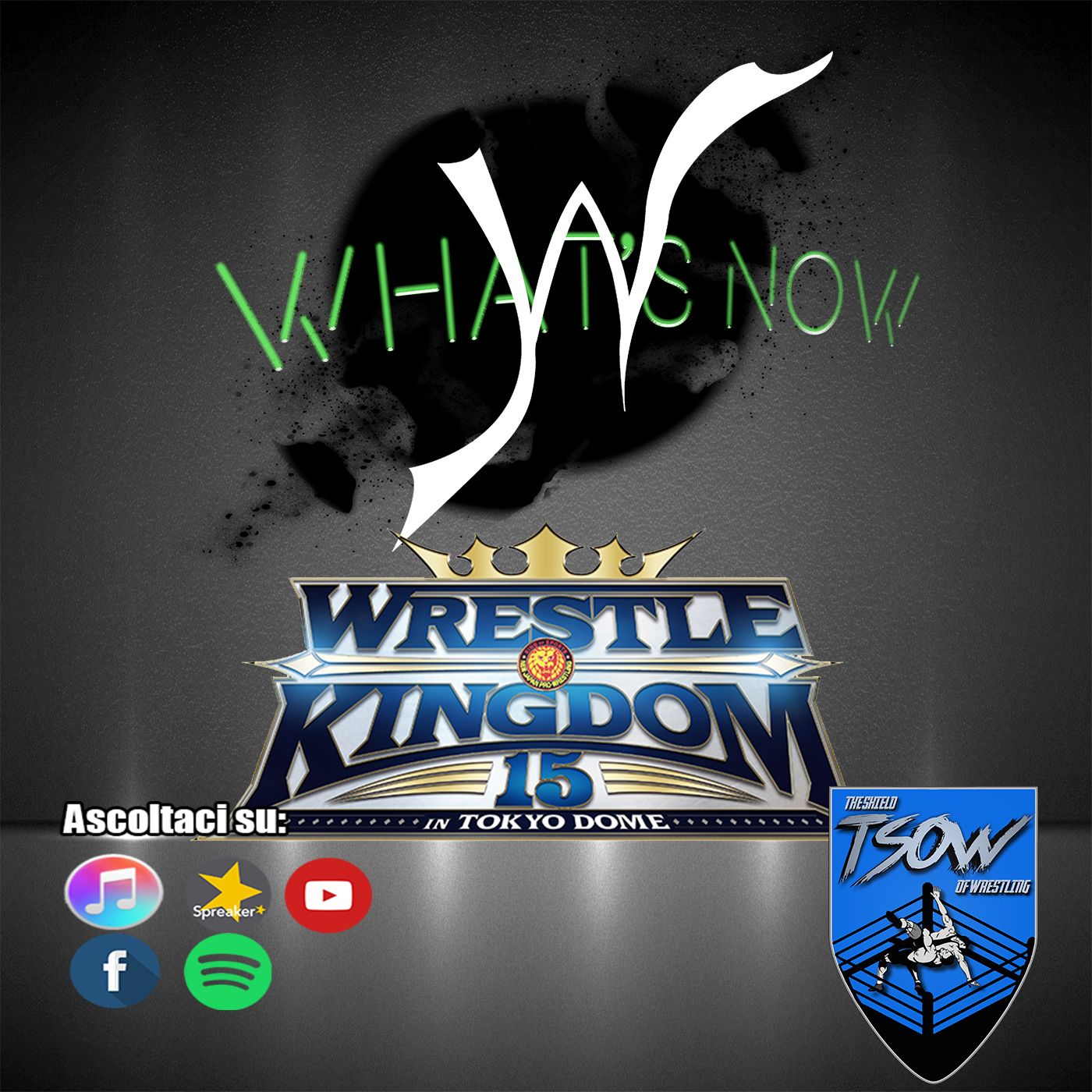 Wrestle Kingdom 15 Card e pronostici - What's Now episode artwork