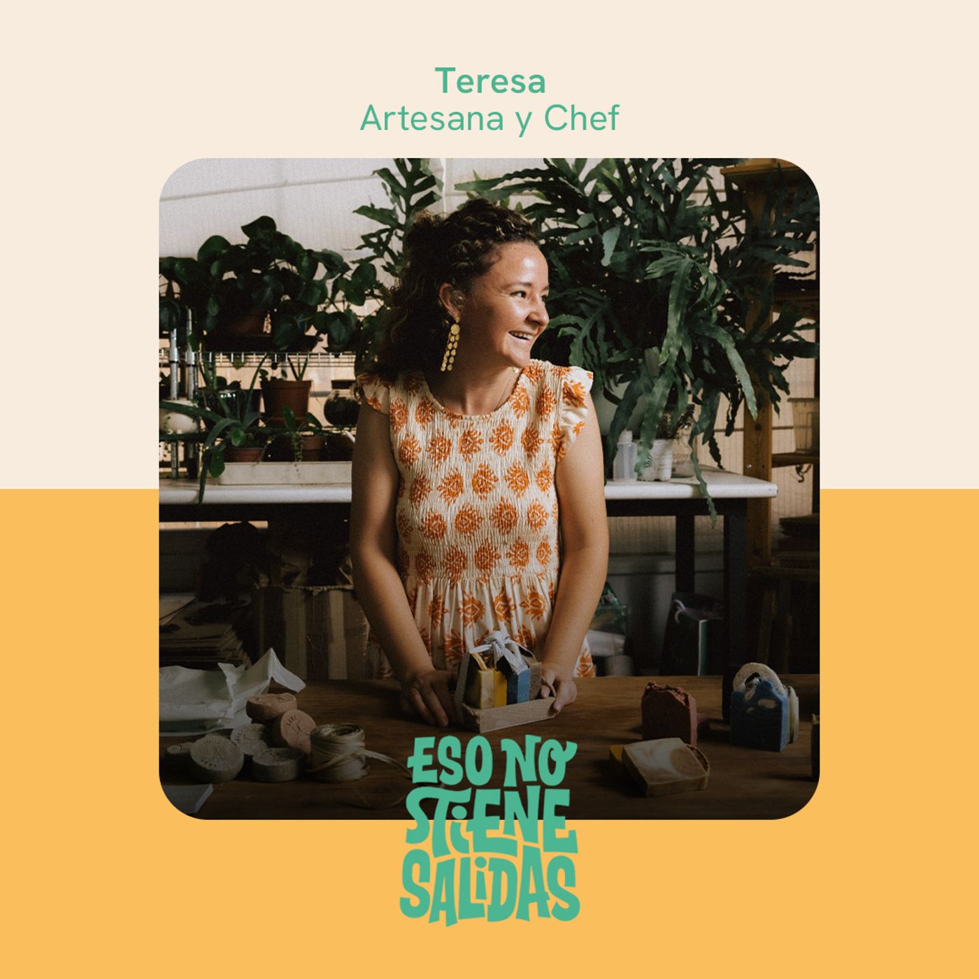 #13 | T2-E5 Vivir de la artesanía y la hostelería con Teresa Montejo