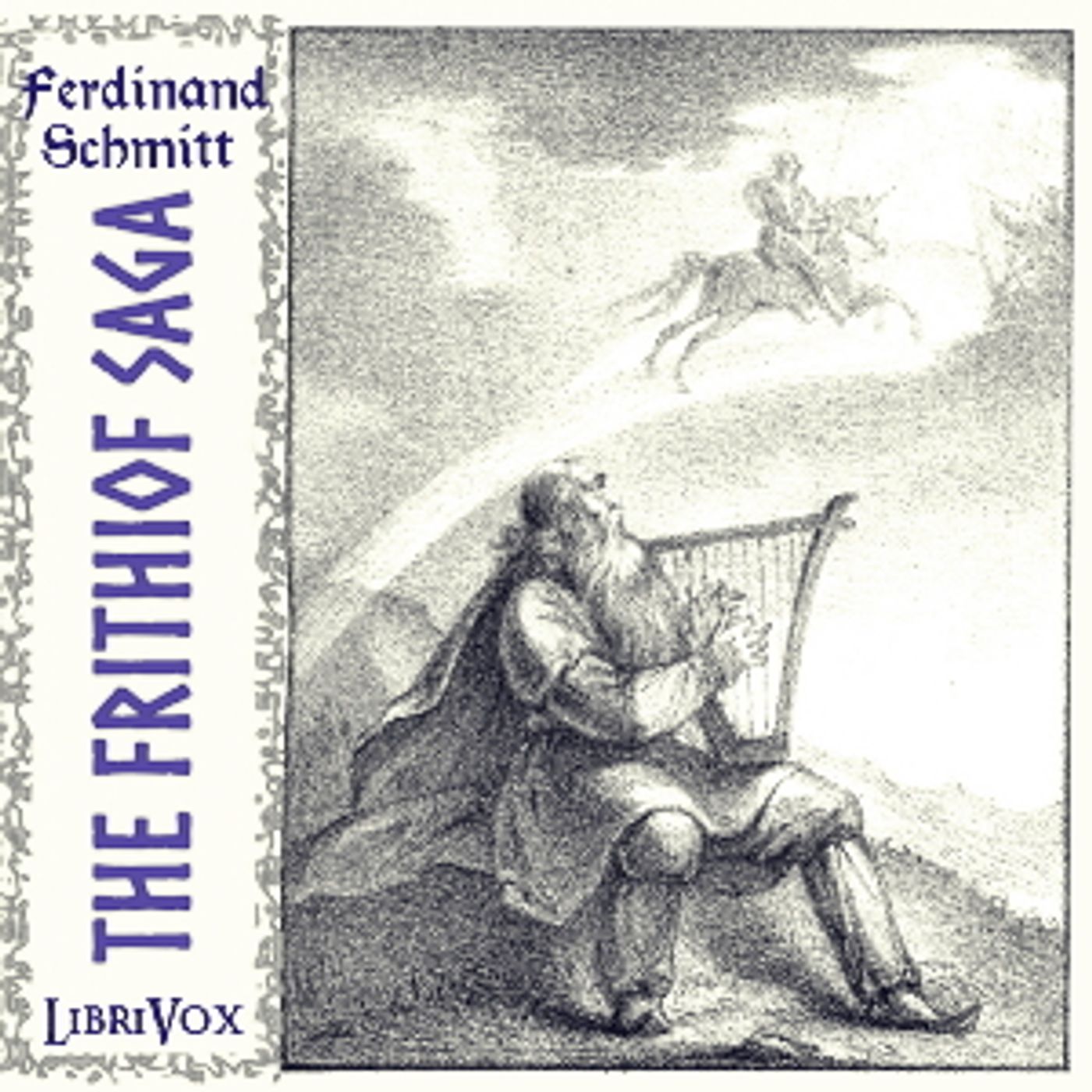 Frithiof Saga, The by Ferdinand Schmidt (1816 - 1890) podcast artwork
