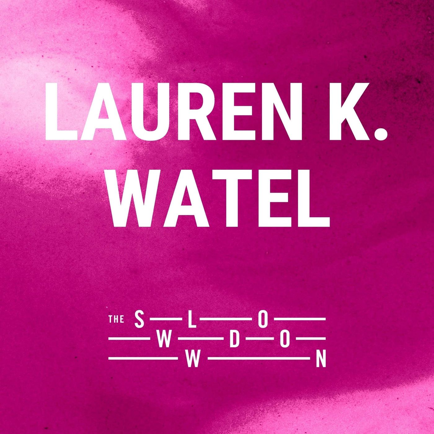 encore [1224]: Here We Are by Lauren K. Watel