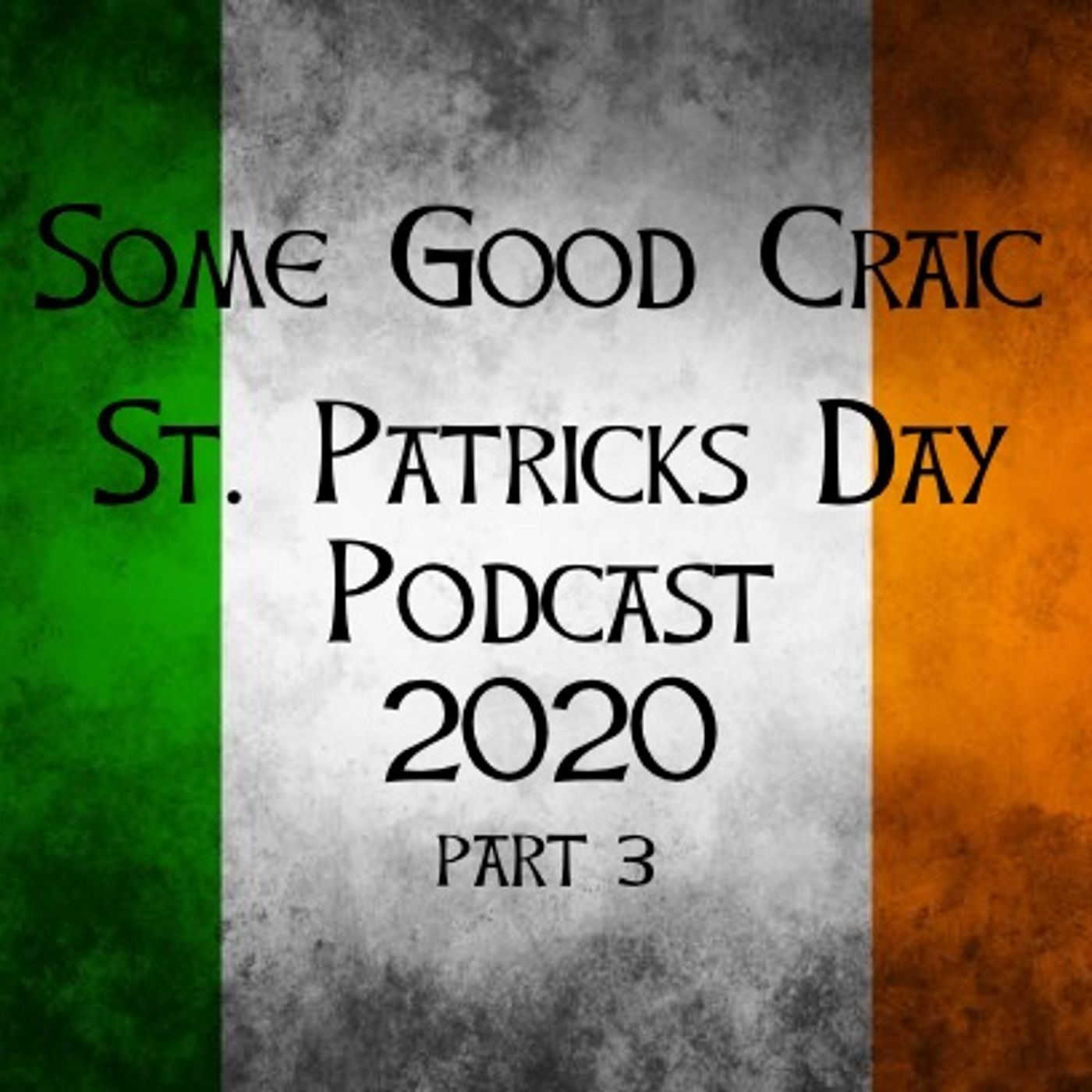 Some Good Craic - The Podcast Show