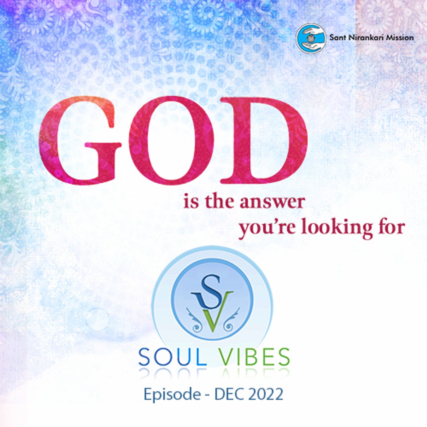 God is the answer you're looking for : Soul Vibes