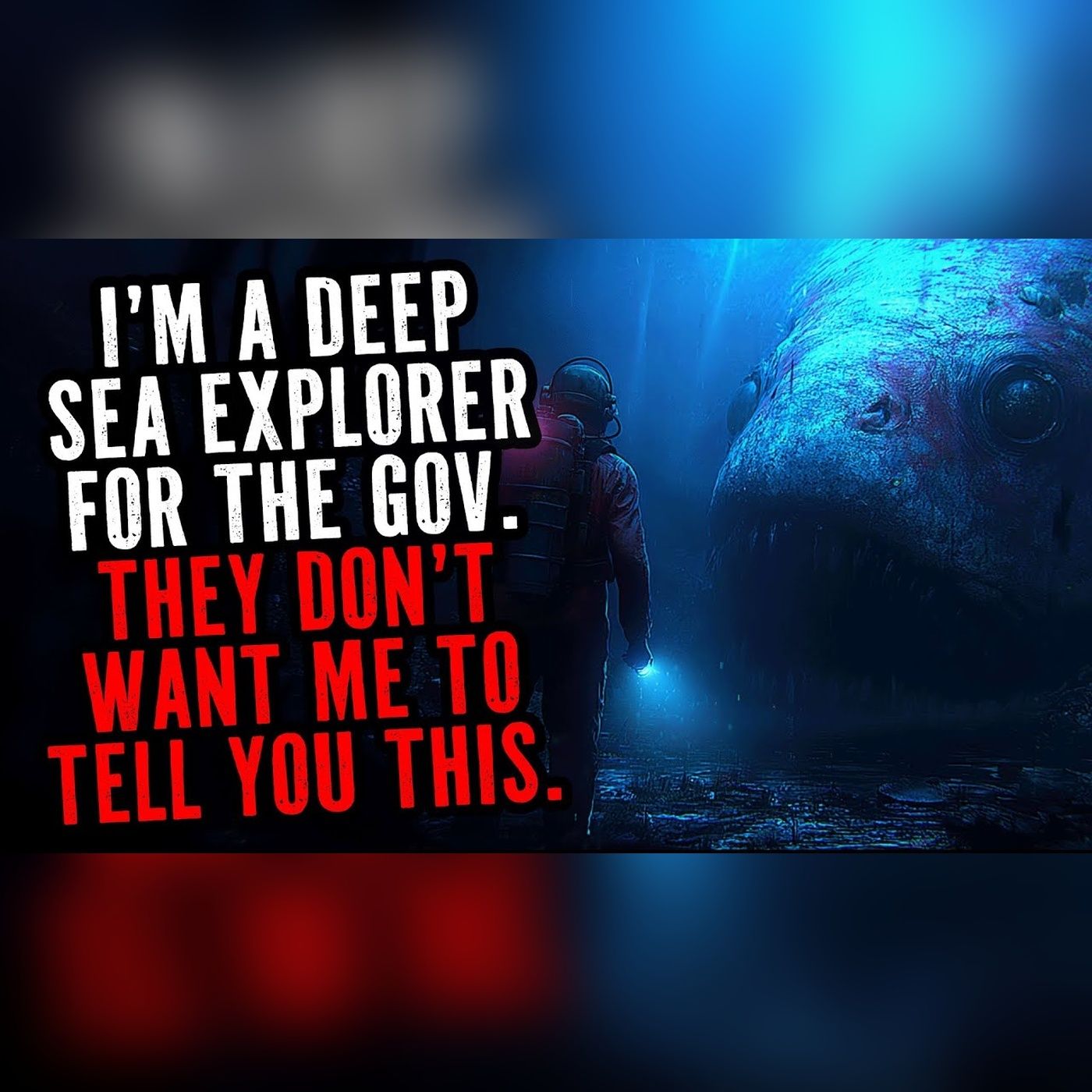 What the Government Hid 12,000 Feet Below | Sea Horror Stories To Fall Asleep To episode artwork