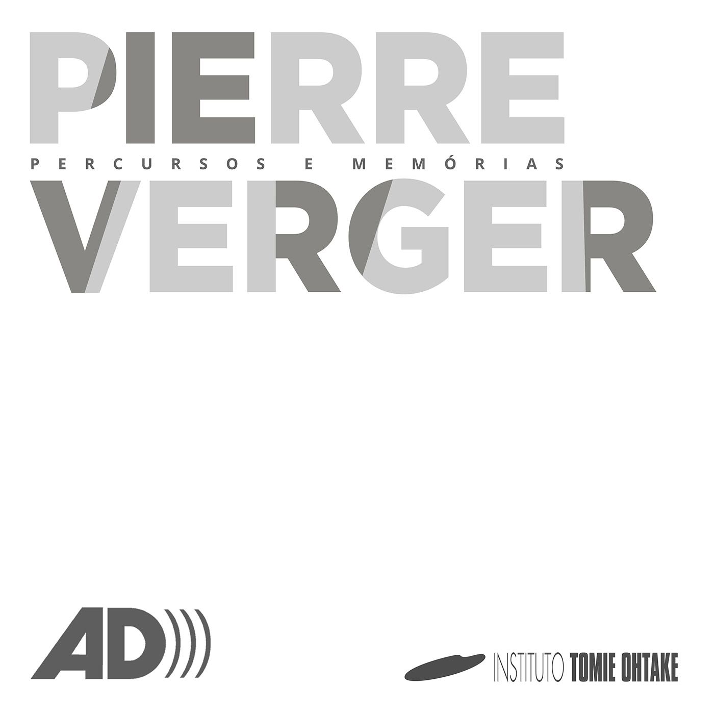 Pierre Verger - Percursos e Memórias