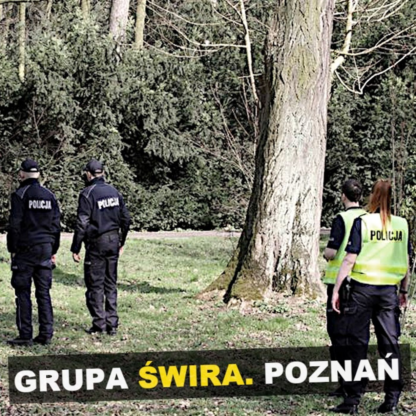 Grupa Świra. Poznań - Kryminalne Opowieści Polska episode artwork