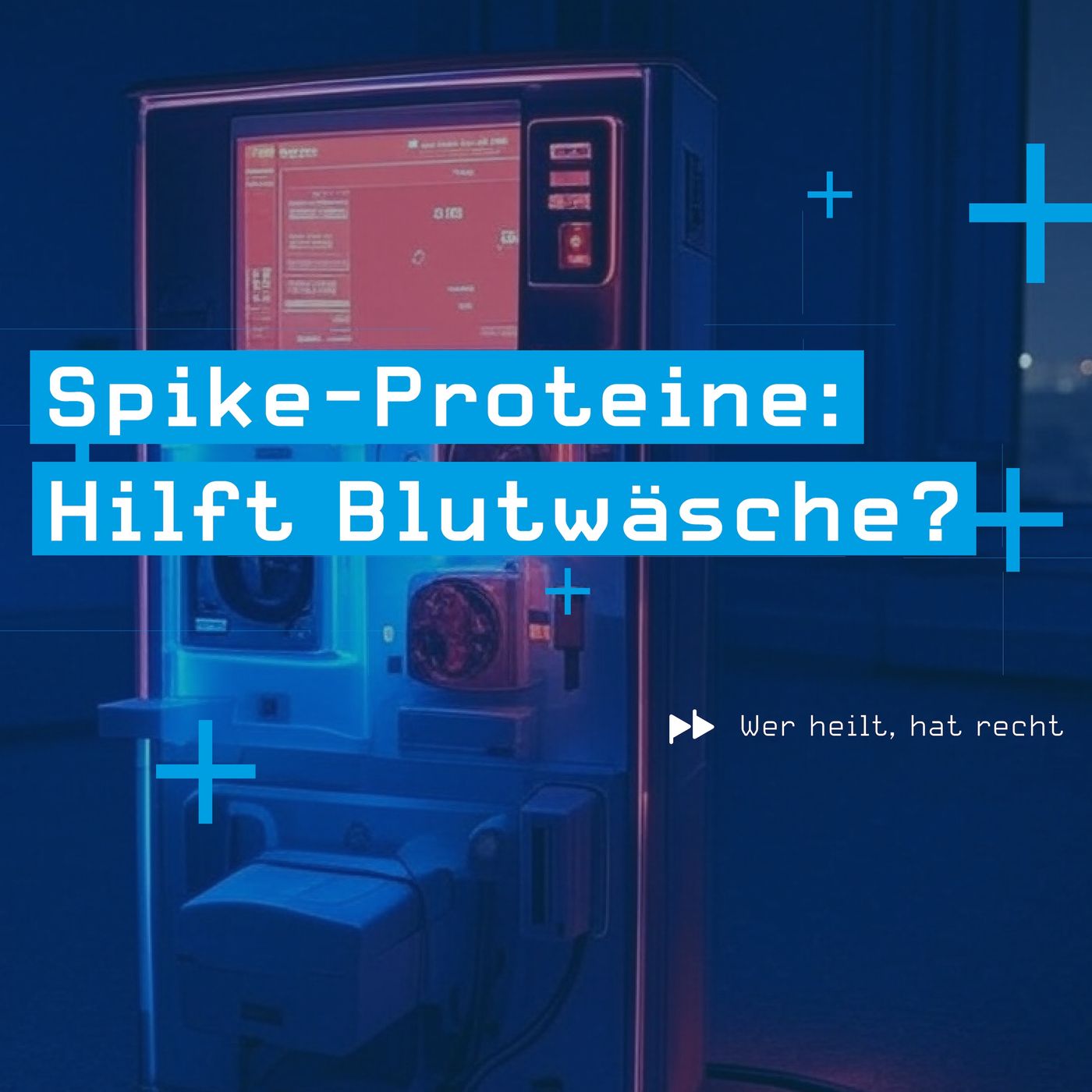 Spike-Proteine: Hilft Blutwäsche? Spike-Proteine: Hilft Blutwäsche?